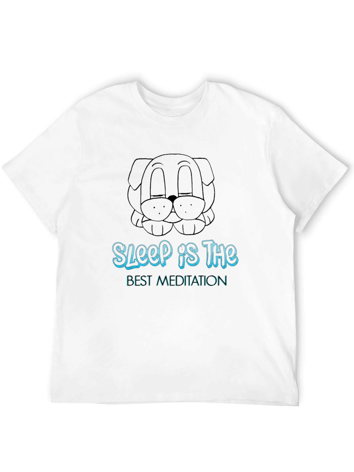 Sleep is the Best Meditation Black T-Shirt