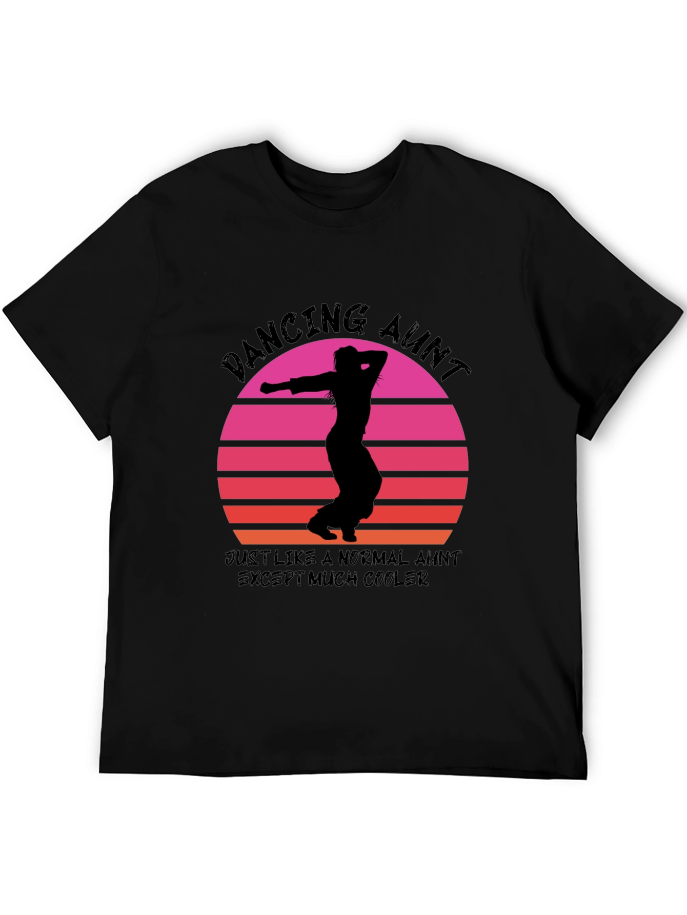 Dancing Aunt T-Shirt: Cool Aunt Vibes