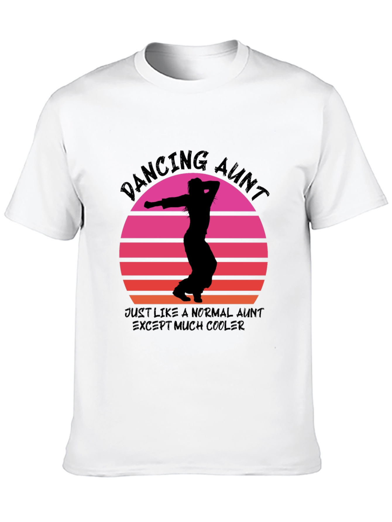 Dancing Aunt T-Shirt: Cool Aunt Vibes