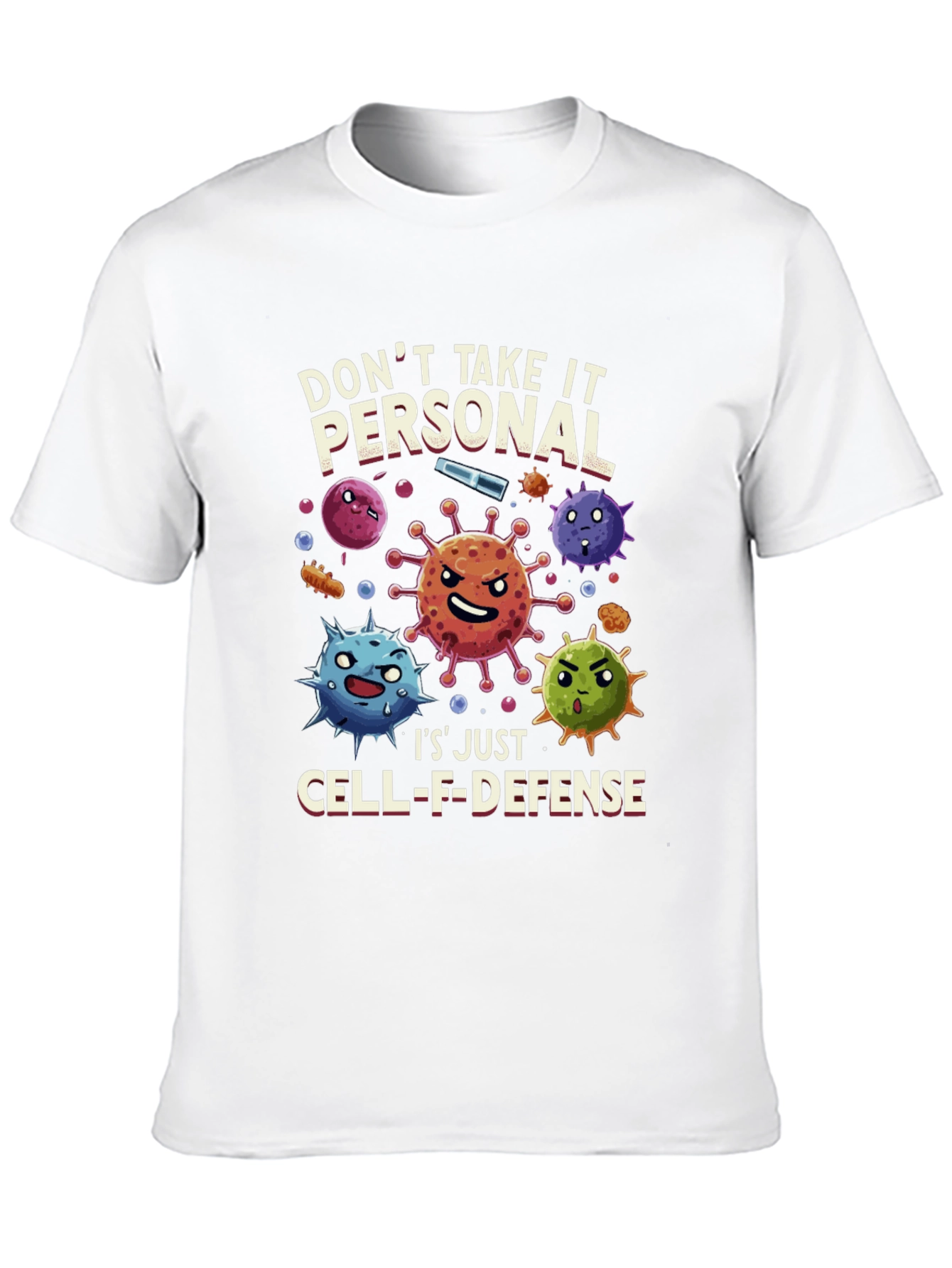 Dont Take It Personal T-Shirt Cell-F-Defense Graphic Tee