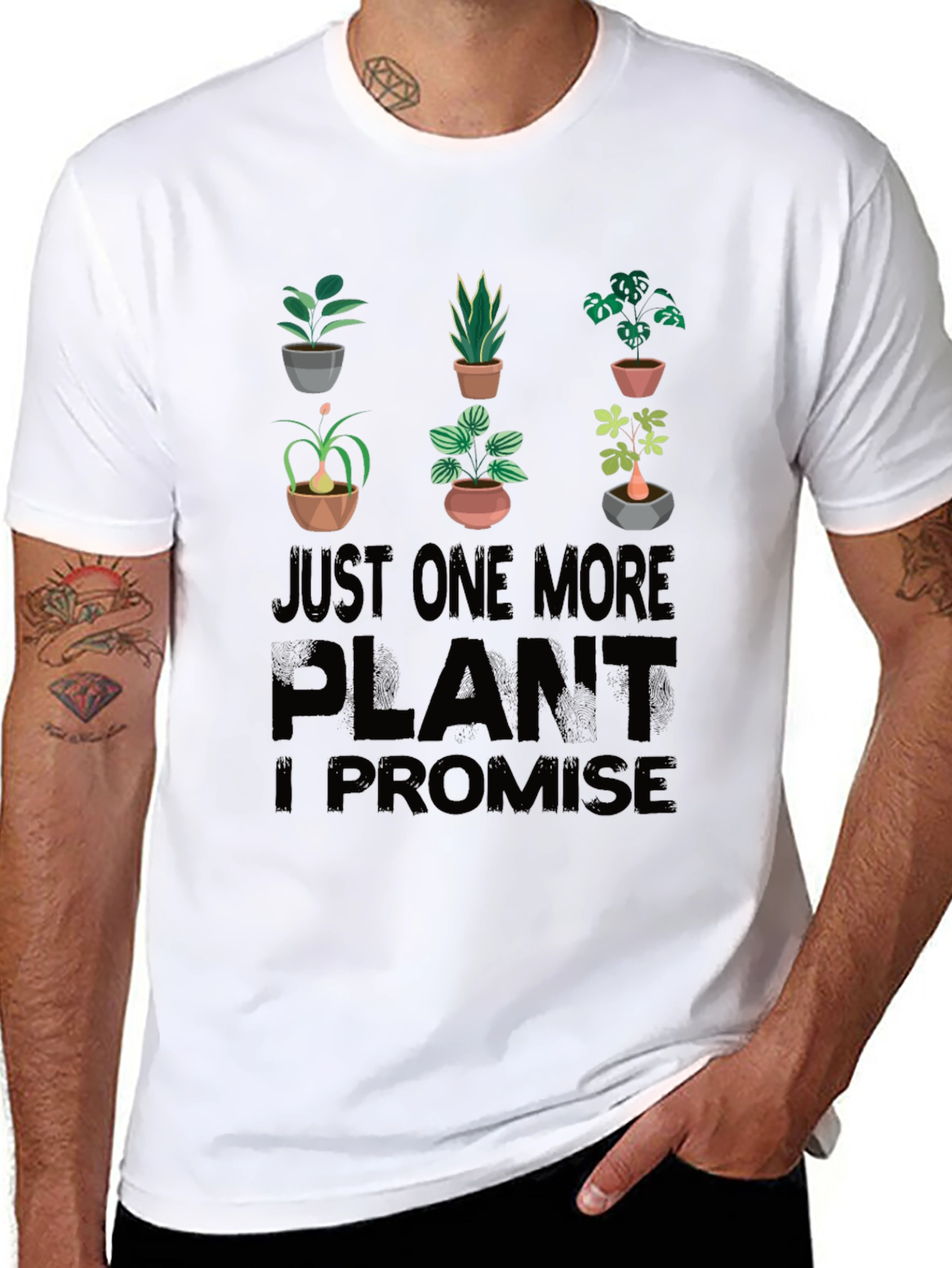 Just One More Plant T-Shirt