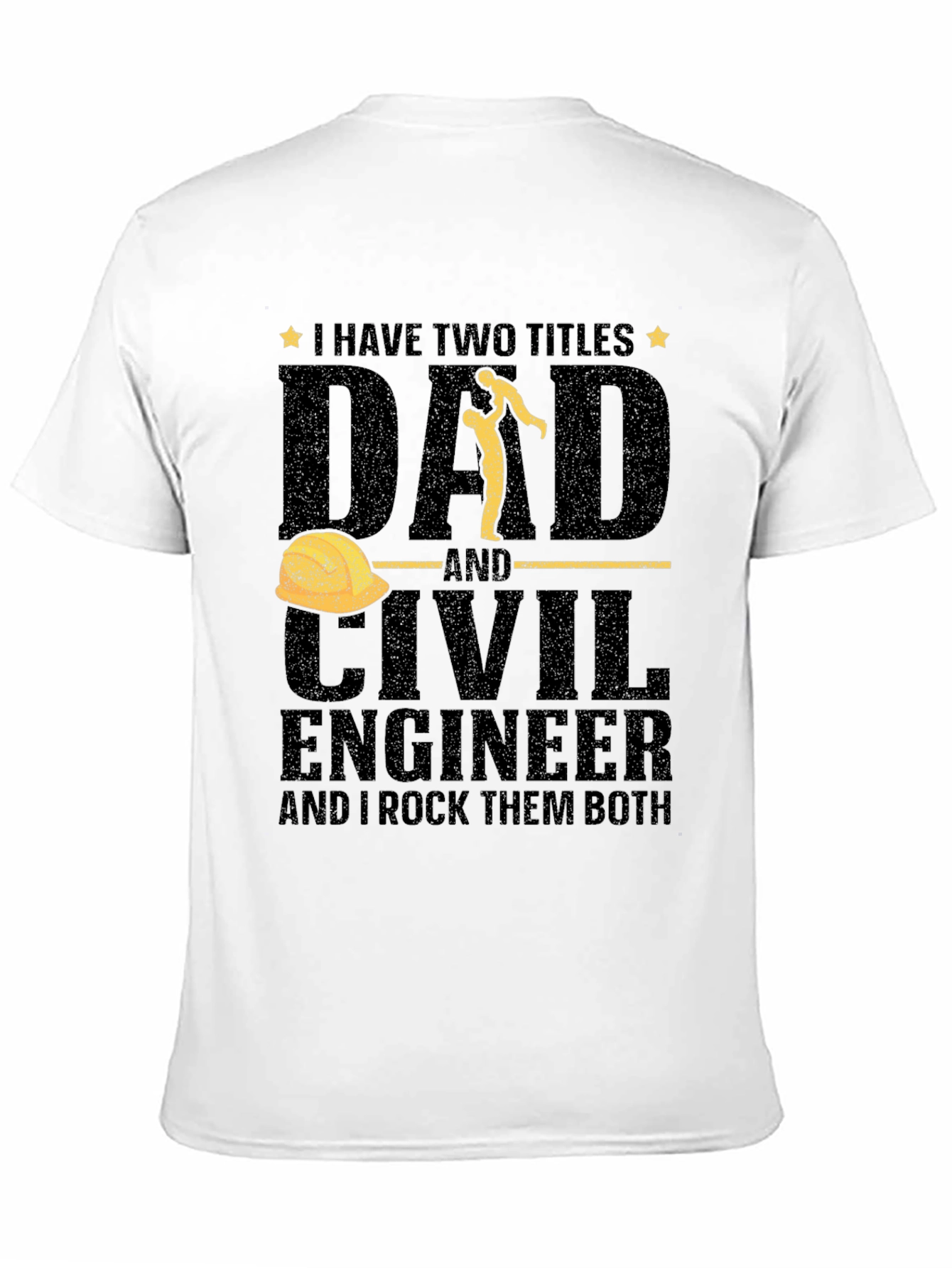 Dad Civil Engineer T-Shirt