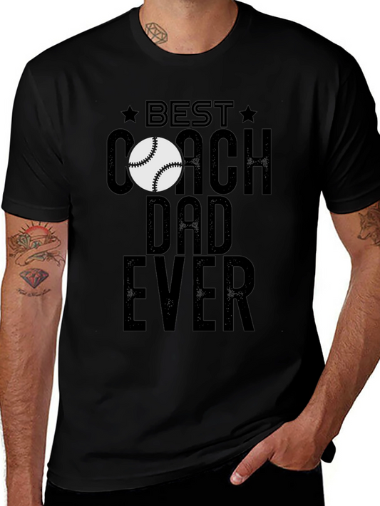 Best Coach Dad Ever T-Shirt Baseball Lover Fathers Day