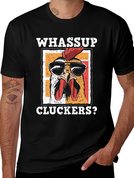 Whassup Cluckers? T-Shirt - Cool Chicken Design