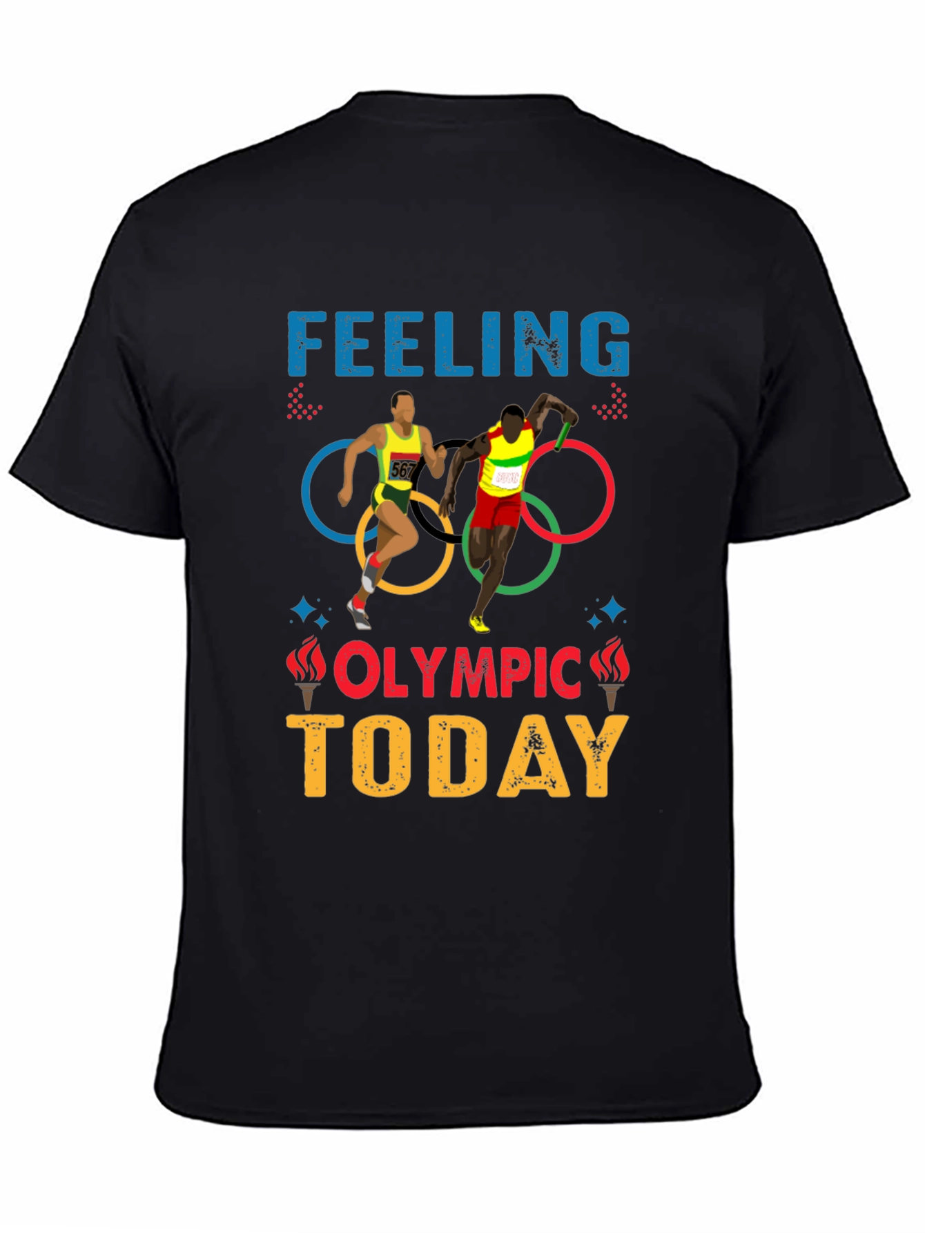 Feeling Olympic Today T-Shirt