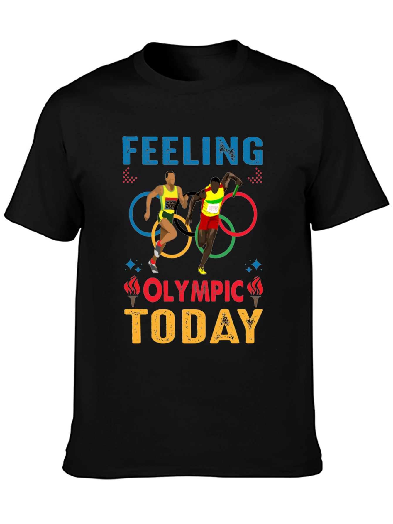 Feeling Olympic Today T-Shirt