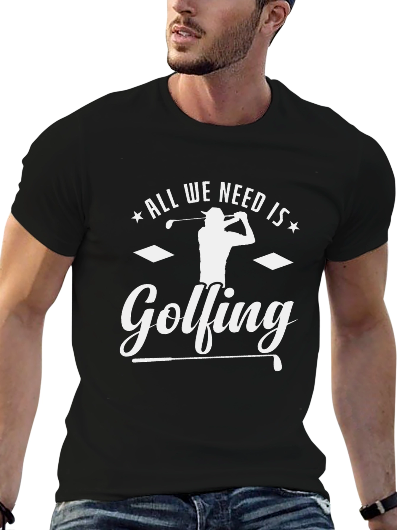 All We Need Is Golfing T-Shirt