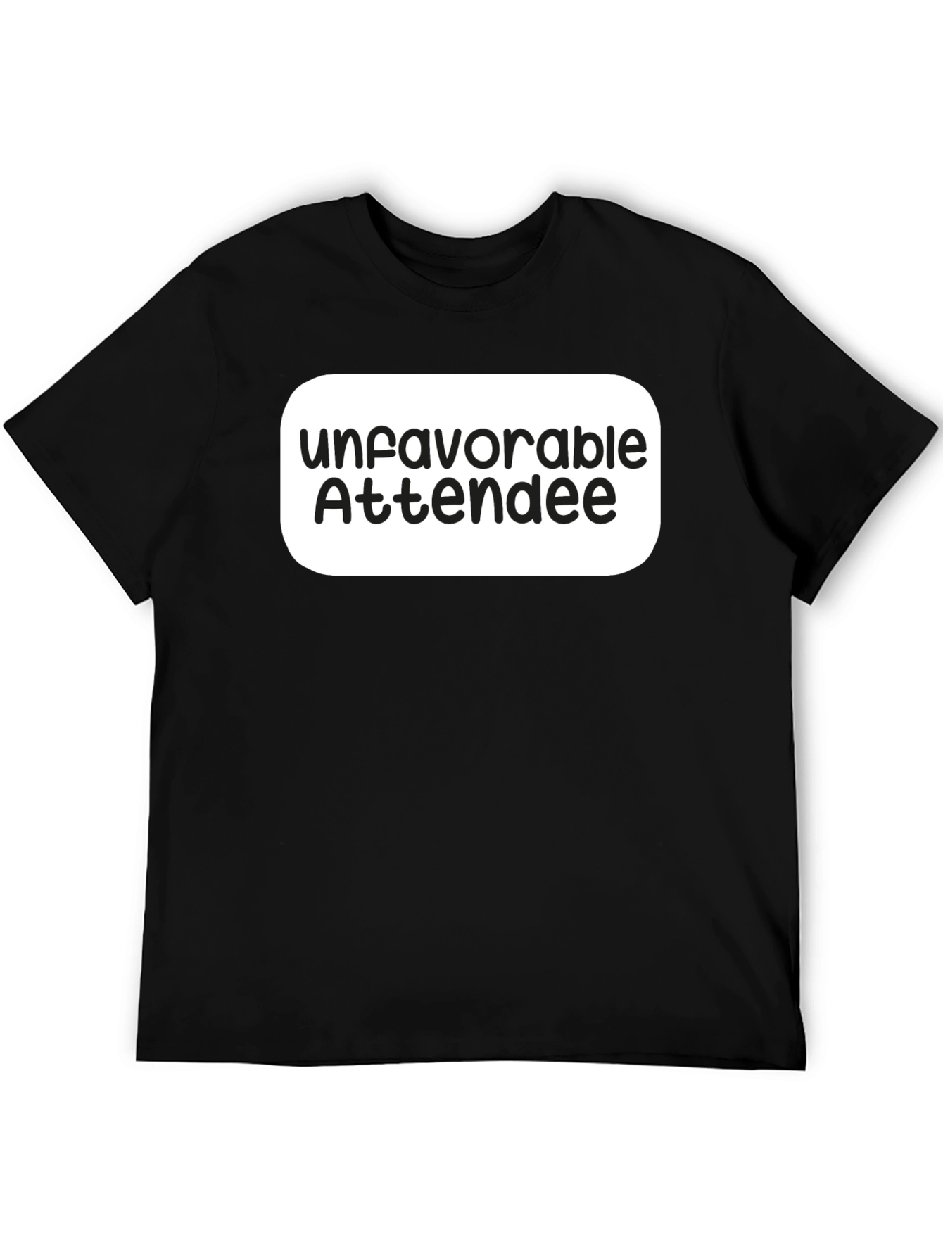 Unfavorable Attendee Black T-Shirt