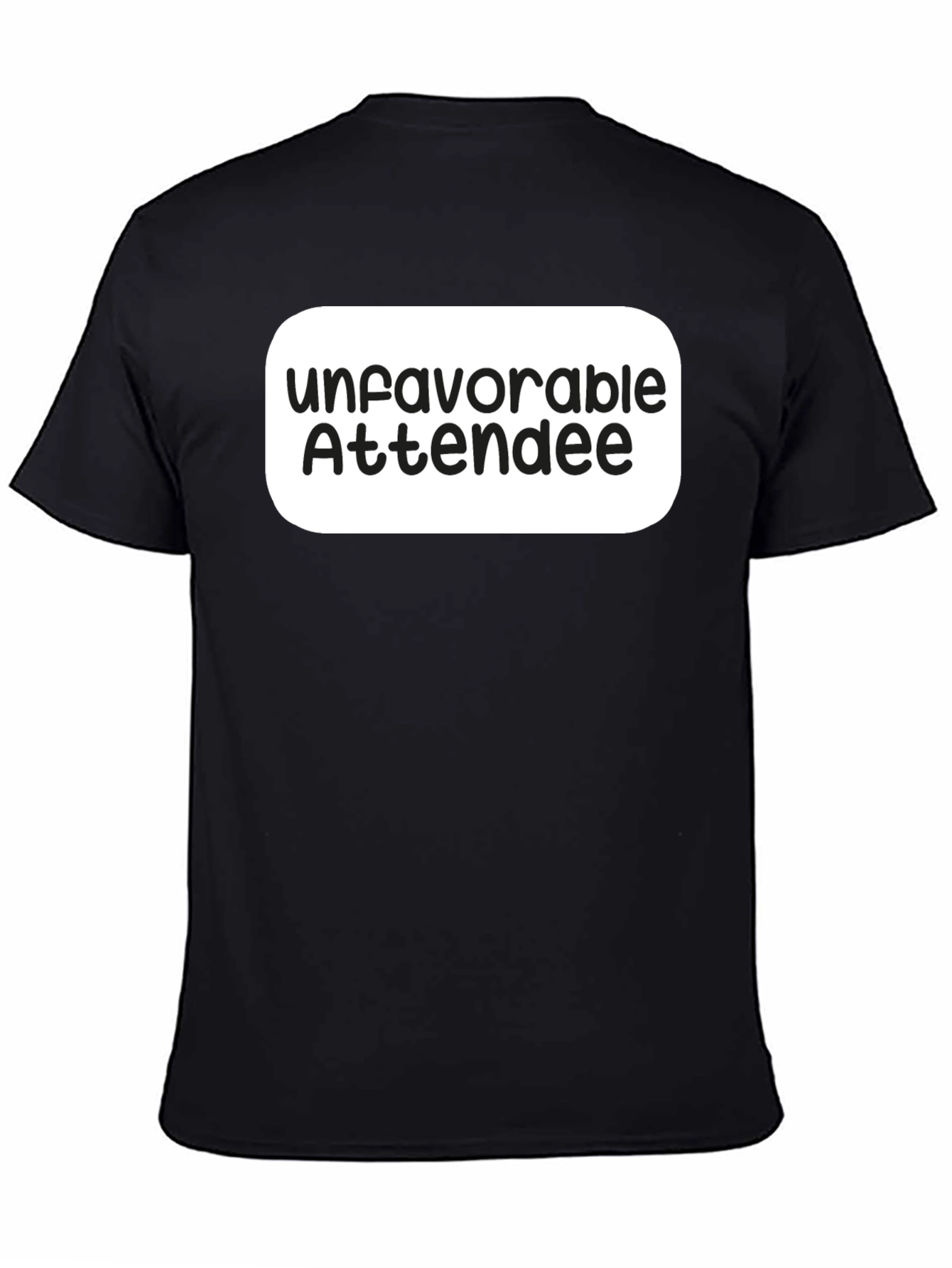 Unfavorable Attendee Black T-Shirt