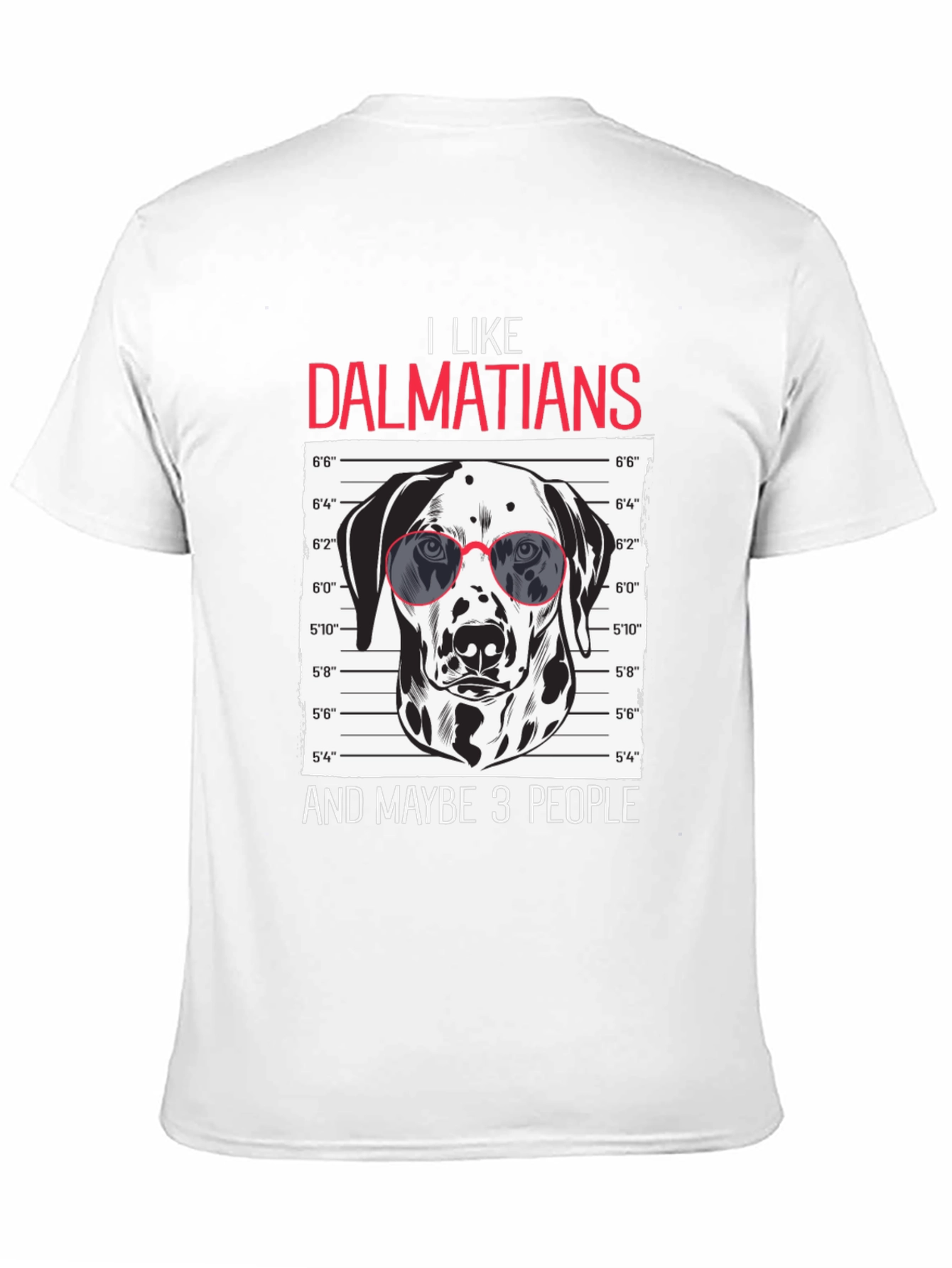 Dalmatian Lover T-Shirt - Funny Dog Breed Tee