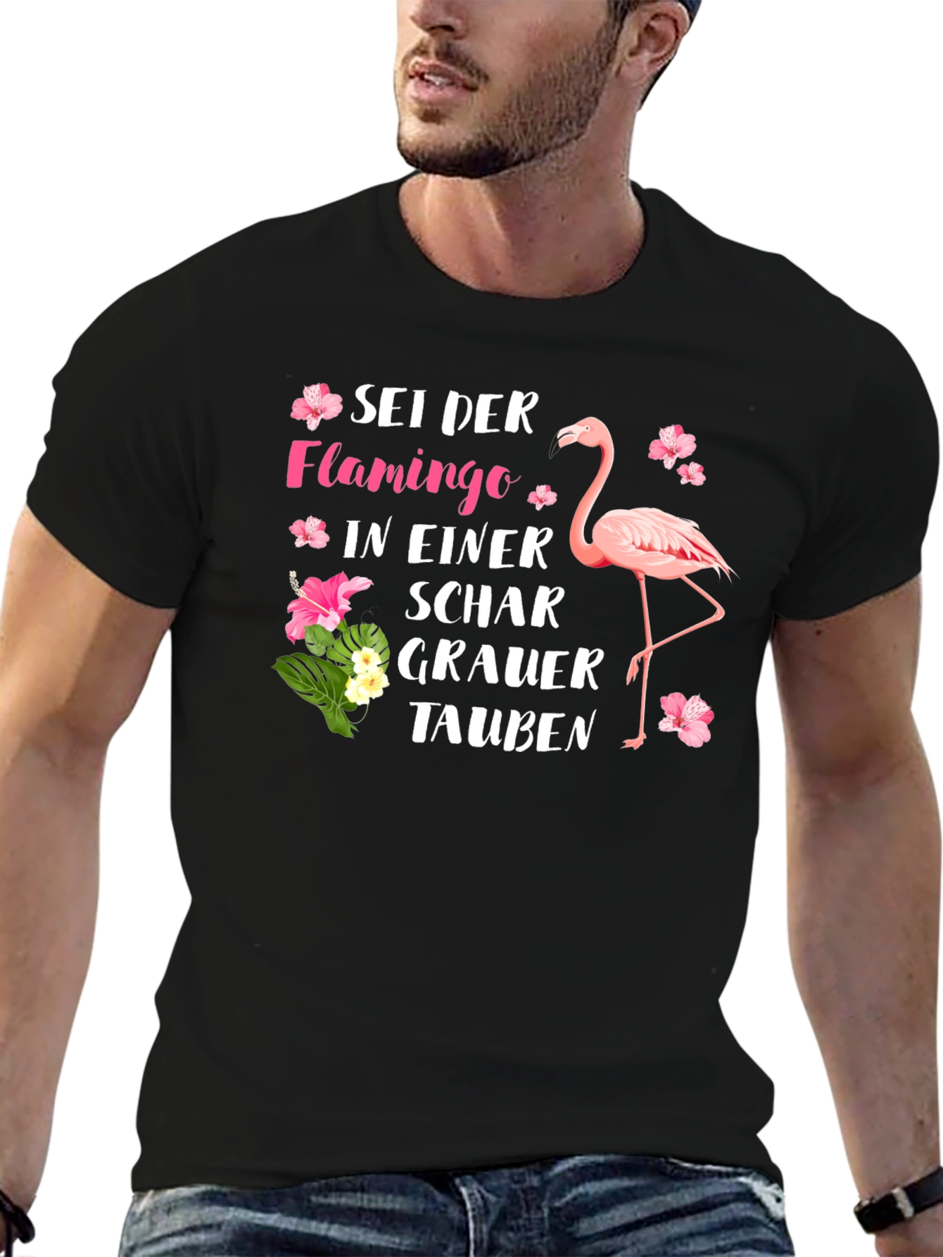 Be a Flamingo T-Shirt German Saying Tropical Flower Design