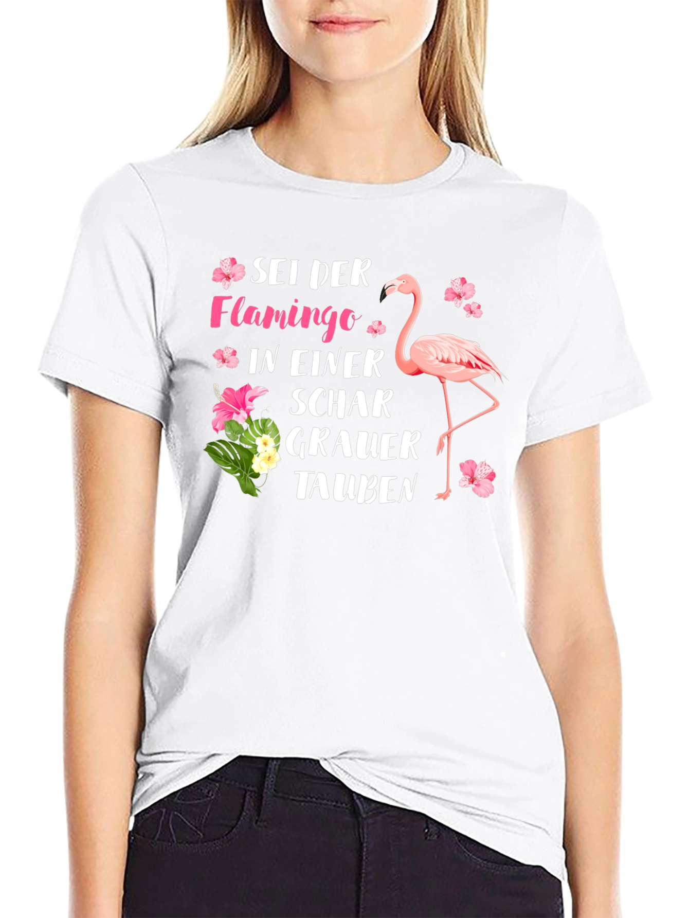 Be a Flamingo T-Shirt German Saying Tropical Flower Design