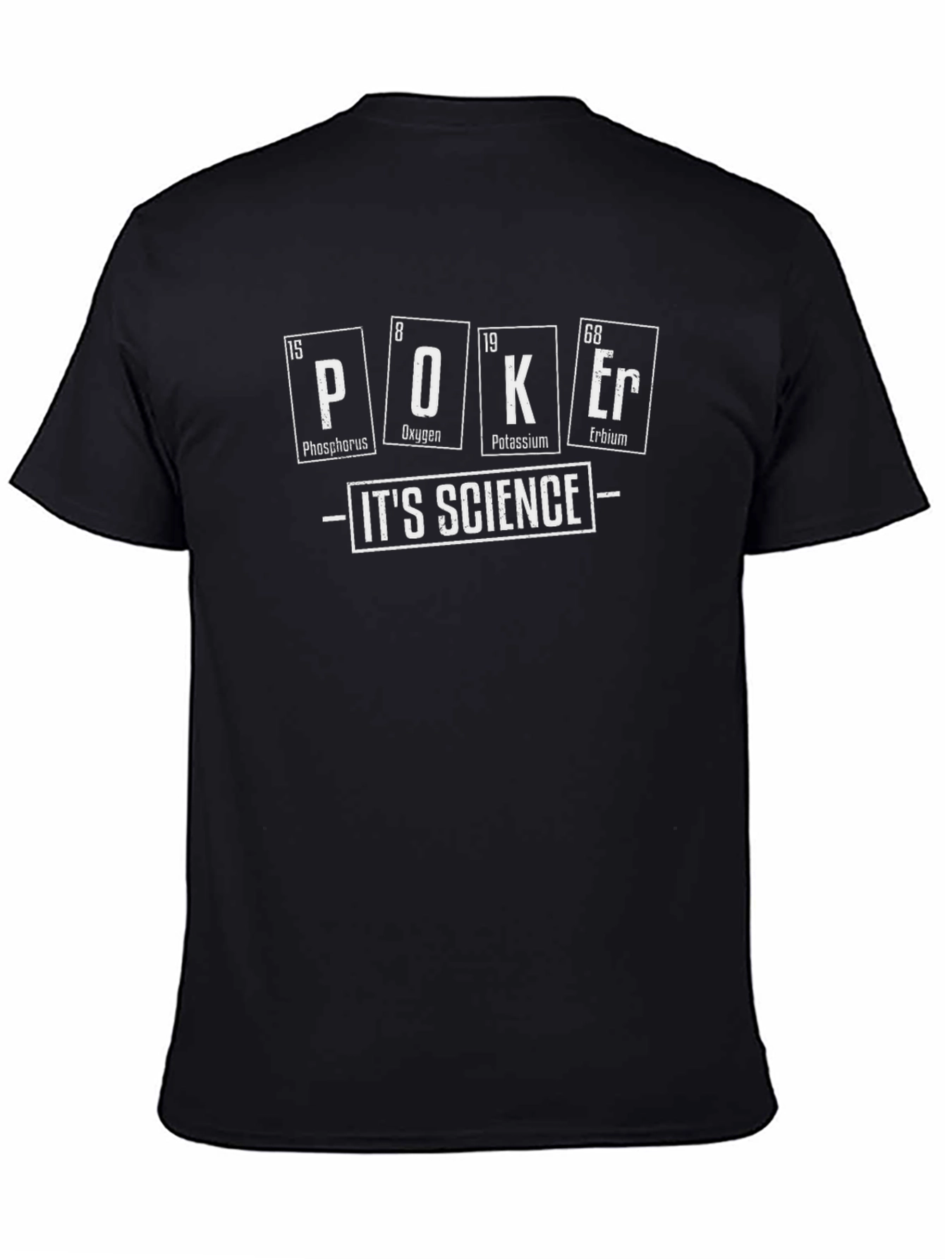 Science POKEr T-Shirt