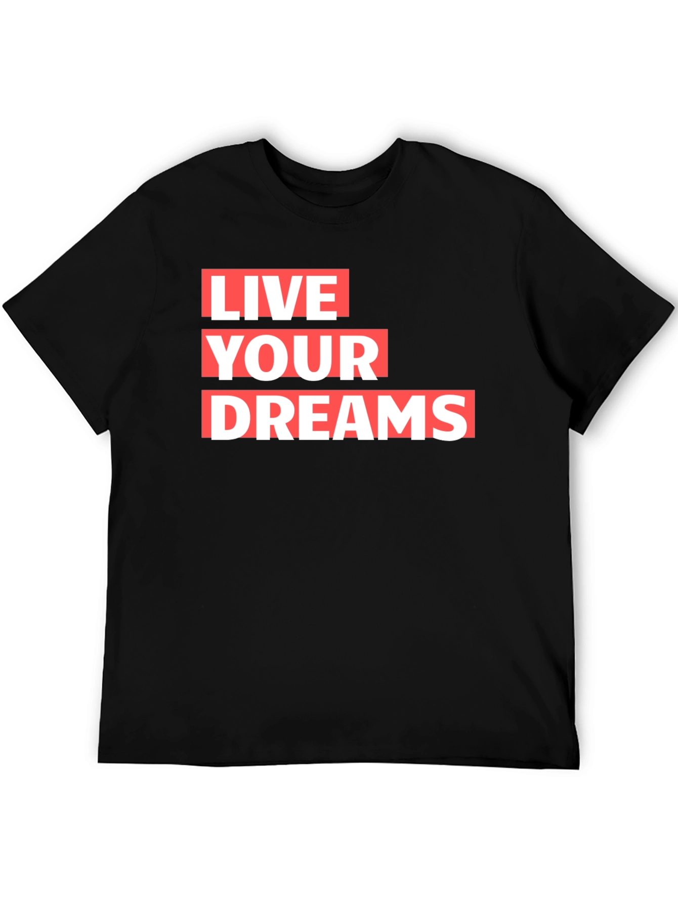 Live Your Dreams Graphic Tee - Stylish Comfort