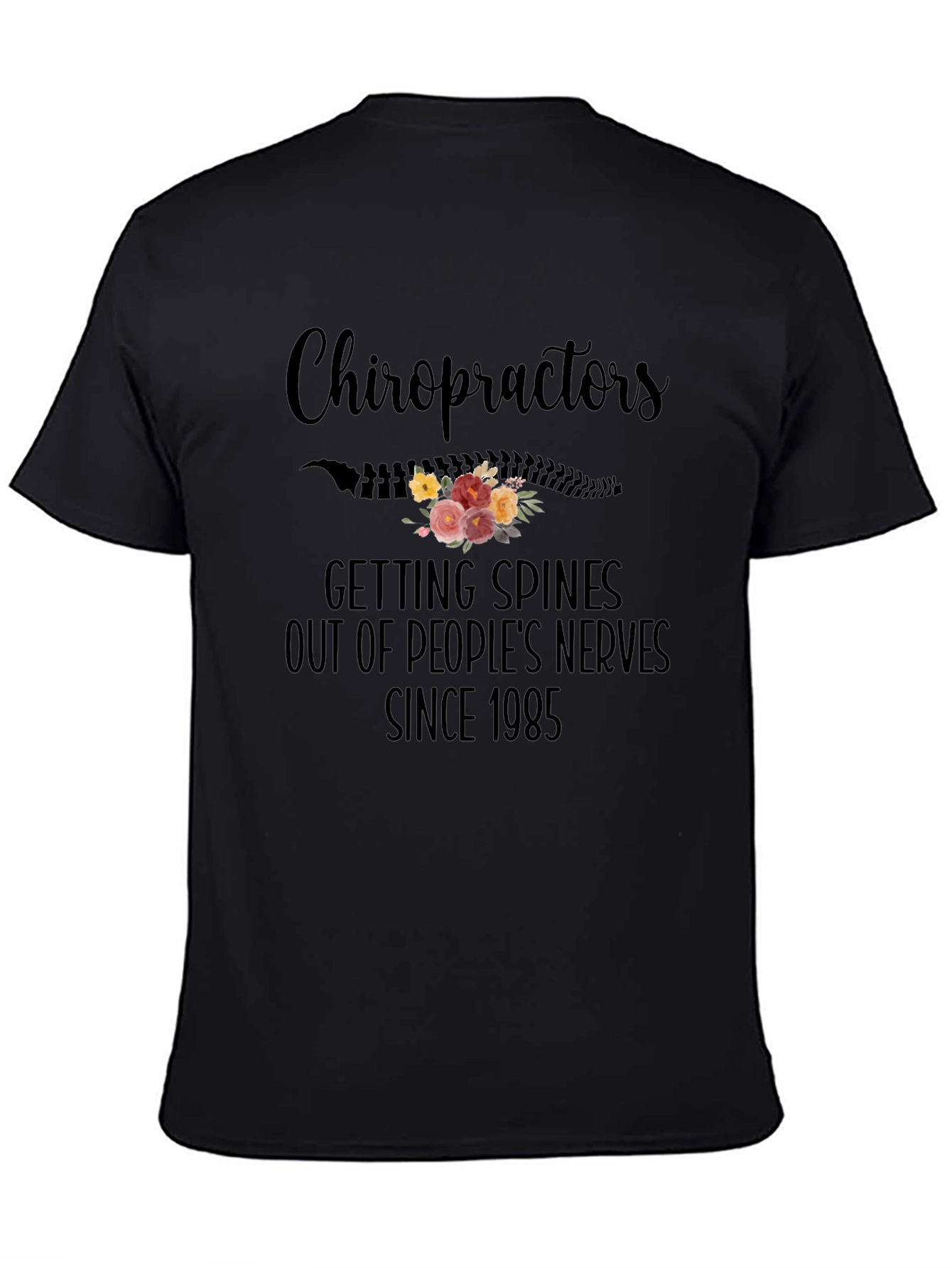 Chiropractor Spine Flower Black T-Shirt
