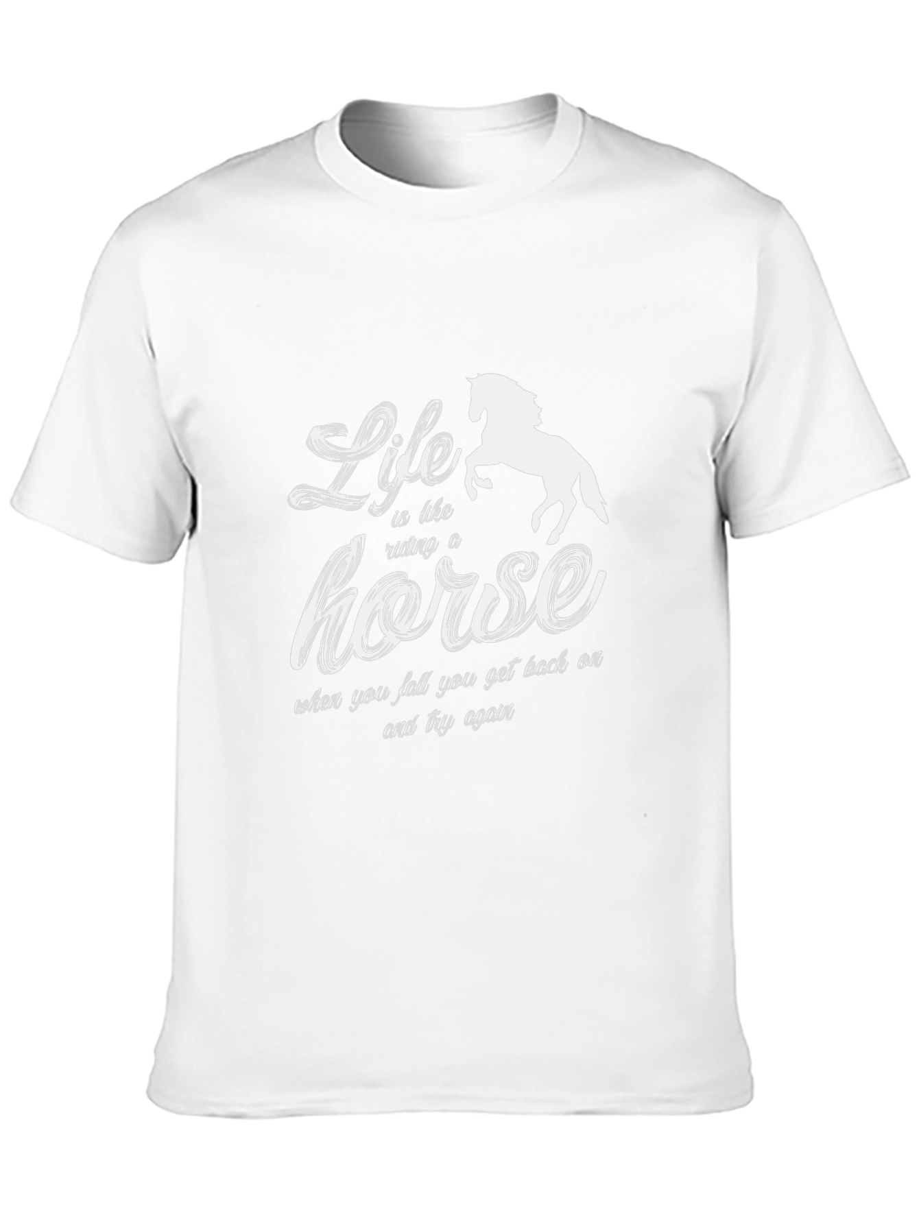 Life is Like a Horse T-Shirt