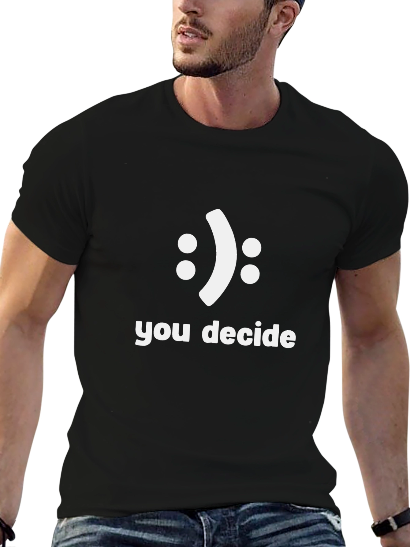 You Decide Graphic Tee - Unisex Cotton T-Shirt