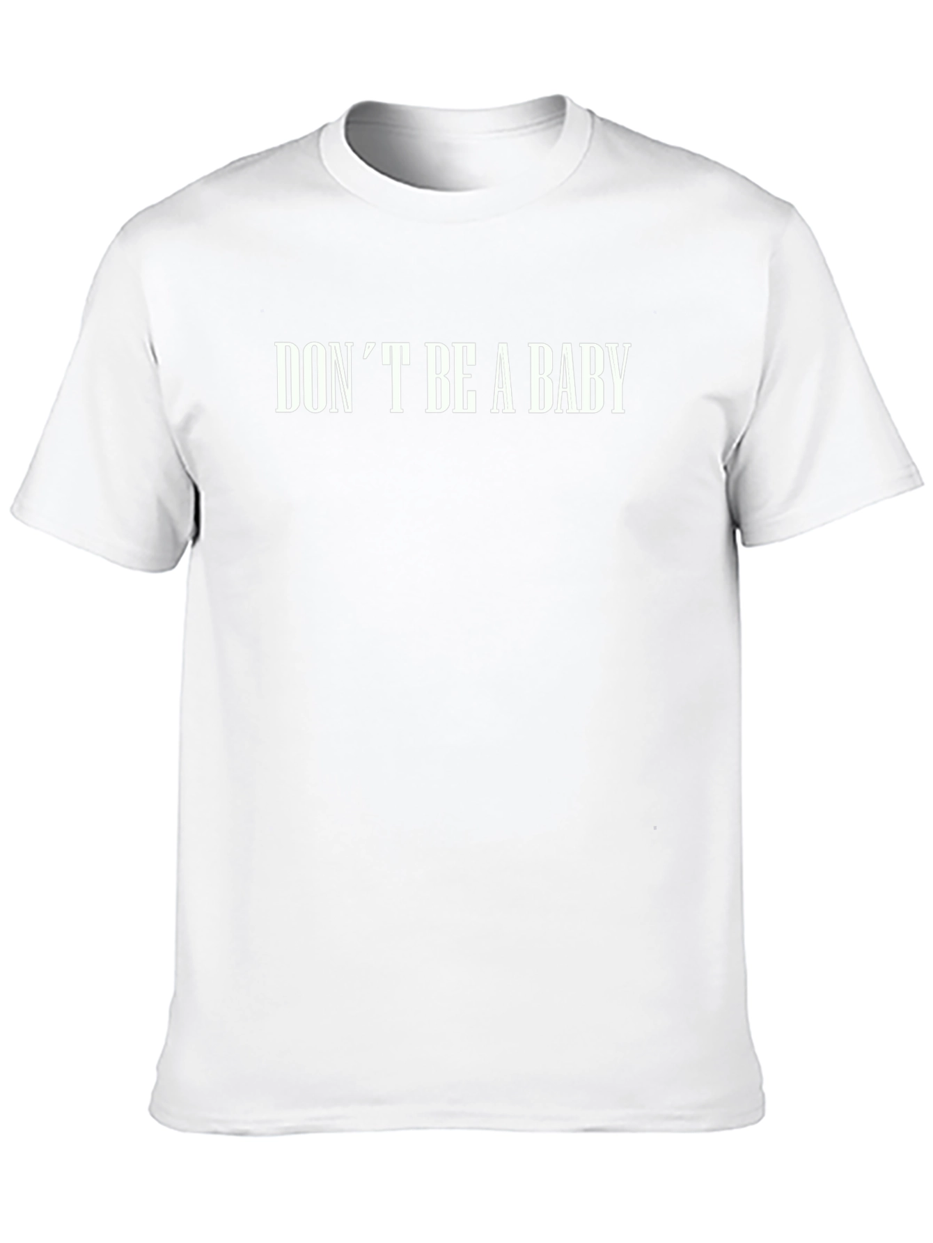 Dont Be A Baby Graphic Black T-Shirt