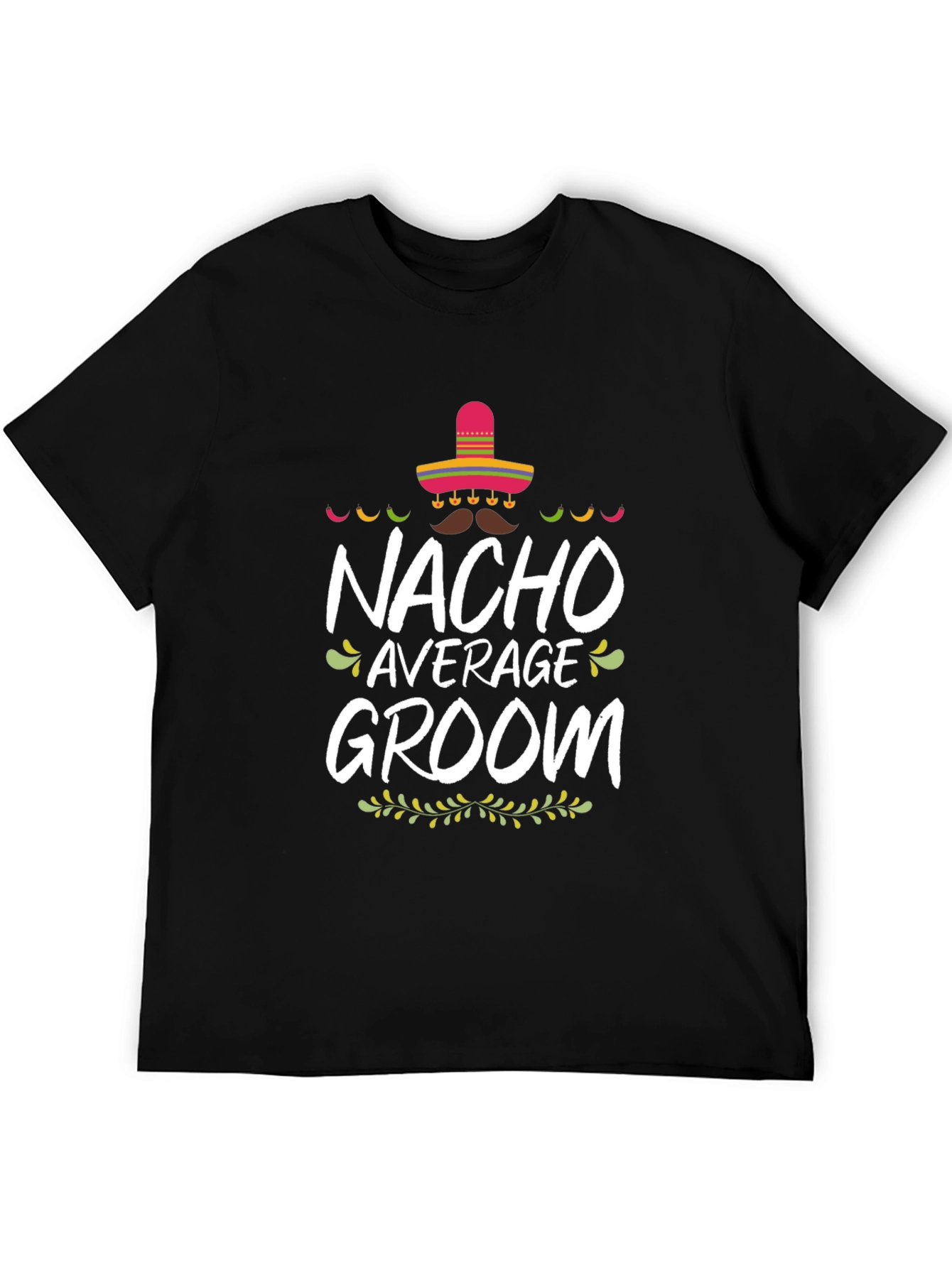 Nacho Average Groom Graphic T-Shirt - Black