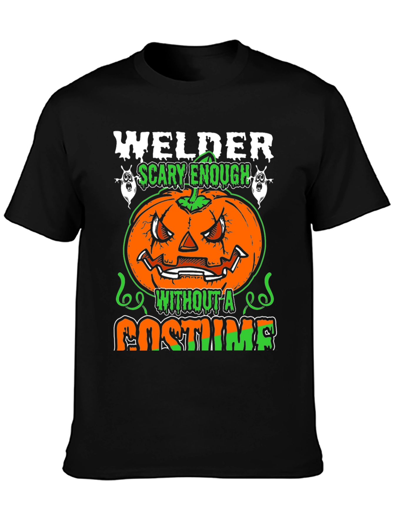 Welder Scary Enough Halloween T-Shirt