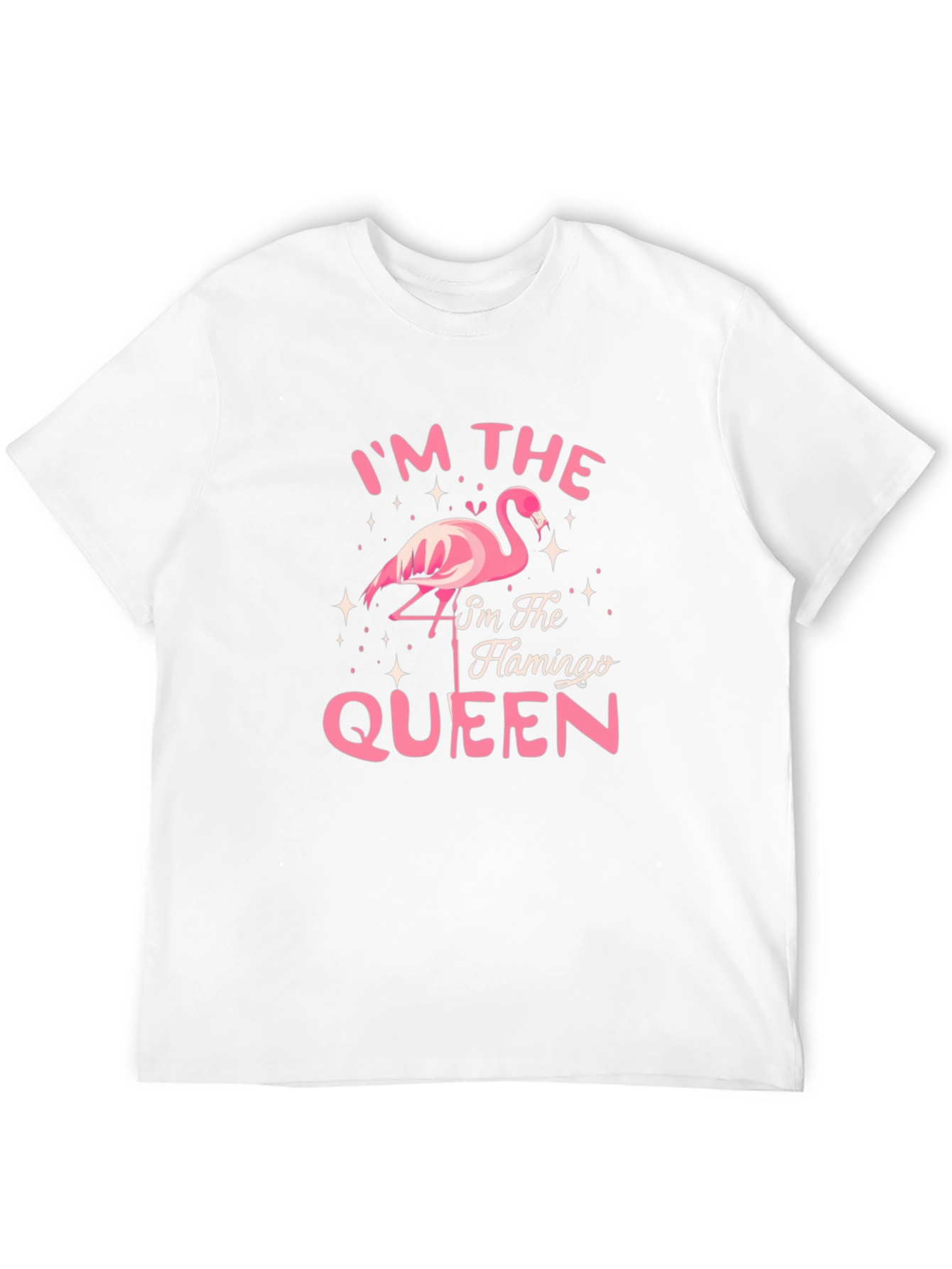 Im The Flamingo Queen T-Shirt