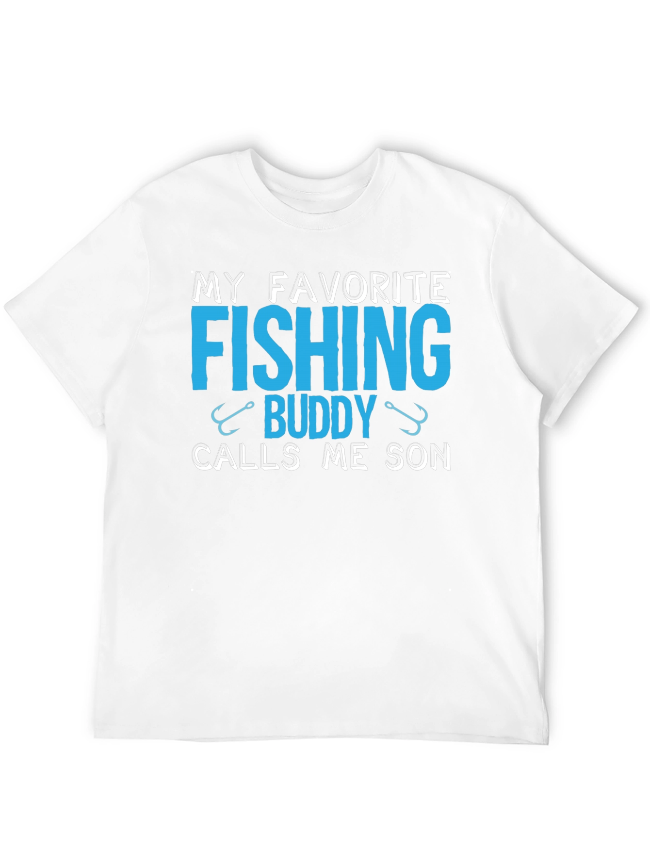 My Favorite Fishing Buddy Calls Me Son T-Shirt