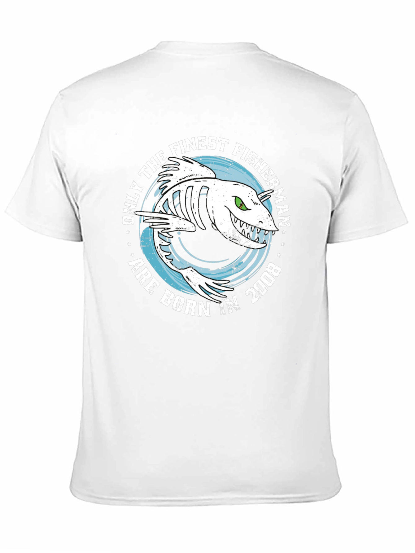 Finest Fisherman Born in 2008 T-Shirt
