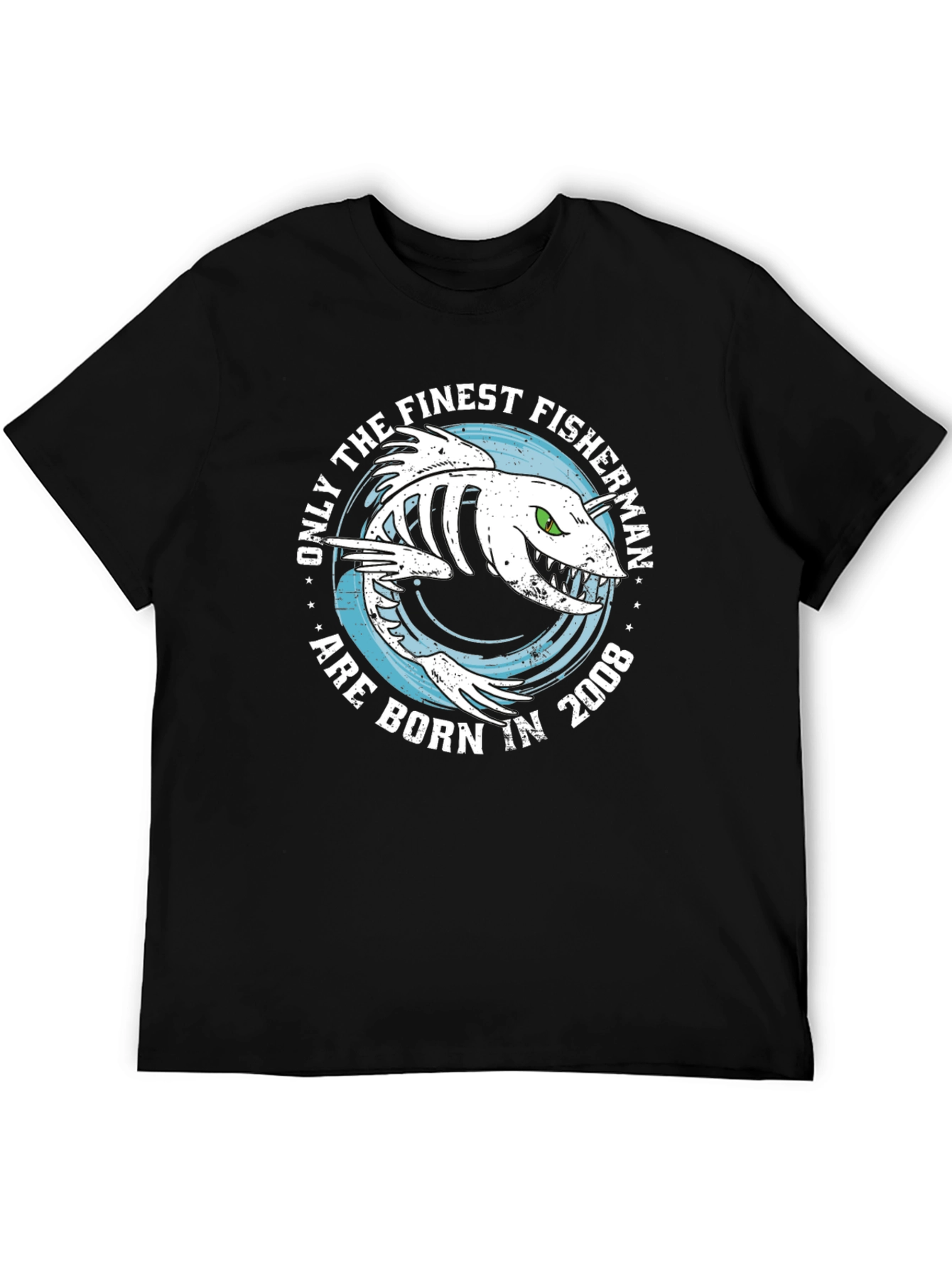 Finest Fisherman Born in 2008 T-Shirt