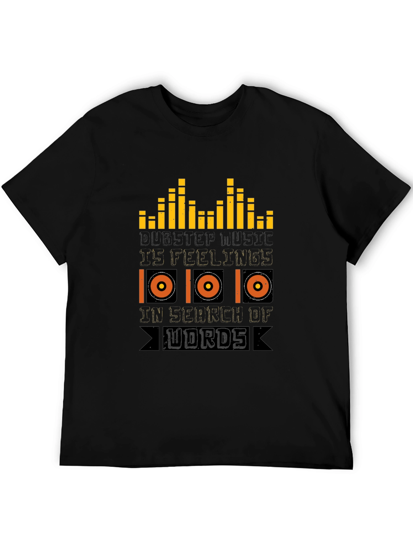 Dubstep Music Feelings T-Shirt