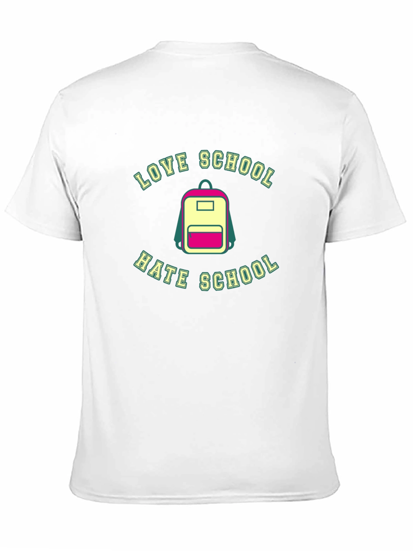 Love Hate School Backpack T-Shirt - Back to School