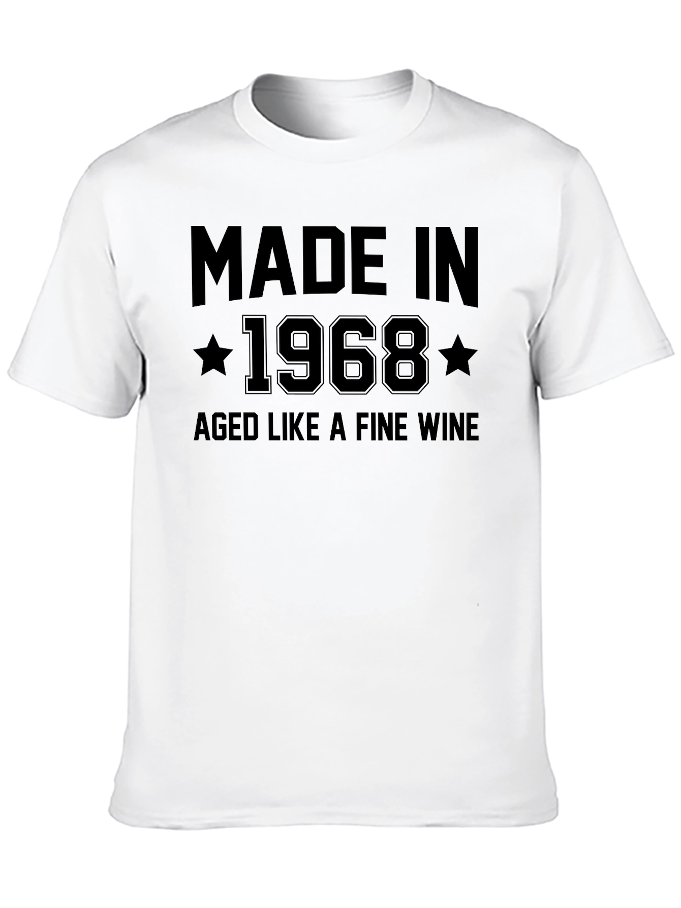 Made In 1968 Aged Like Fine Wine T-Shirt