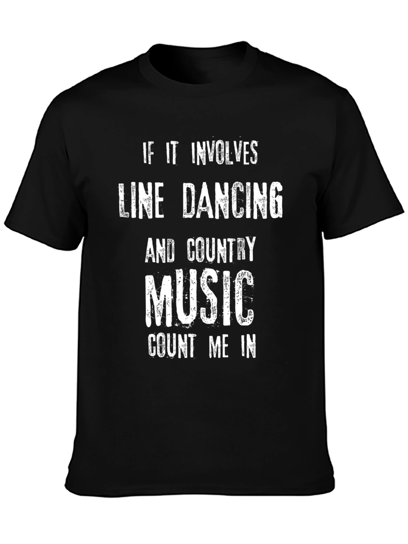 Line Dancing & Country Music T-Shirt