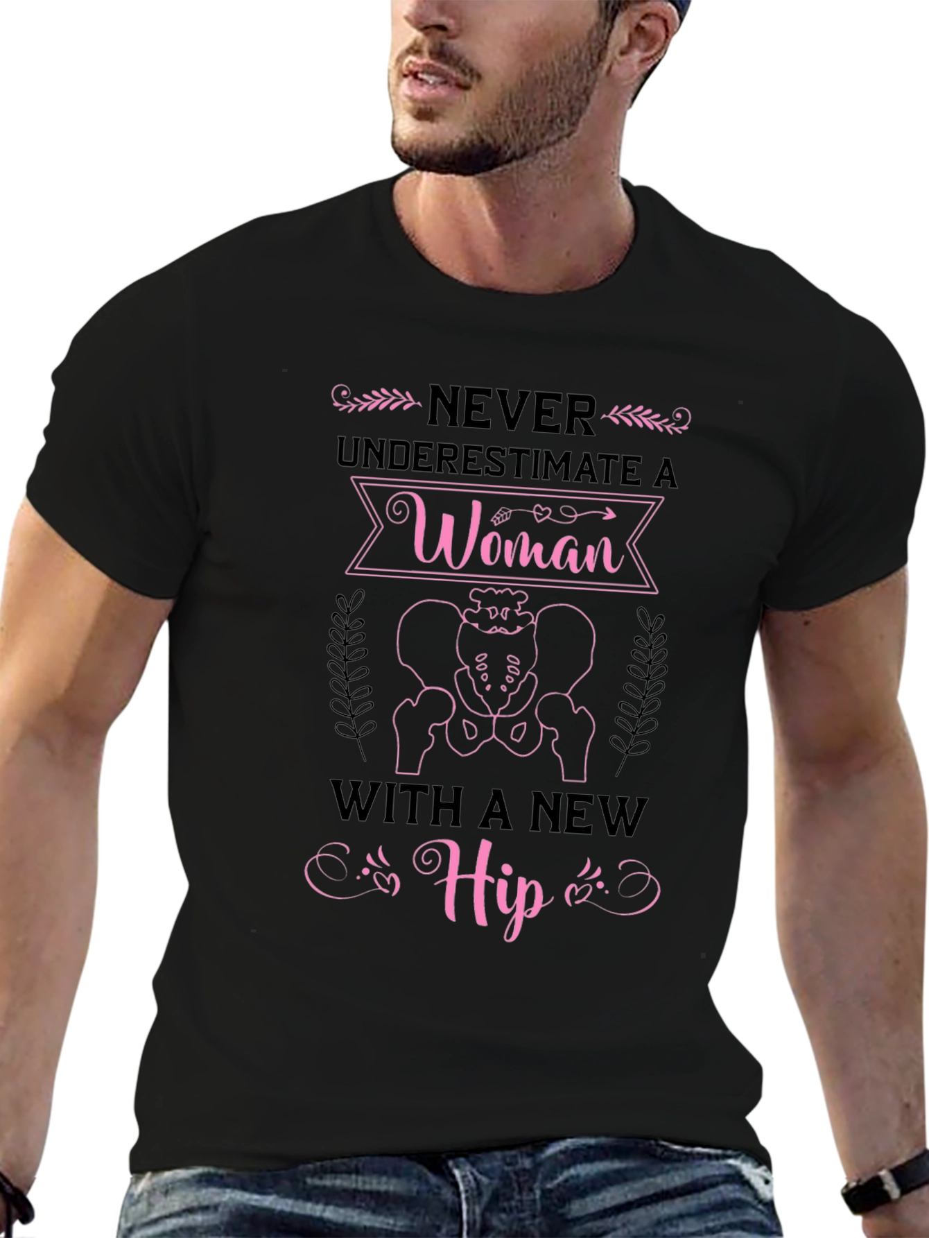 Never Underestimate Woman with New Hip Funny T-Shirt