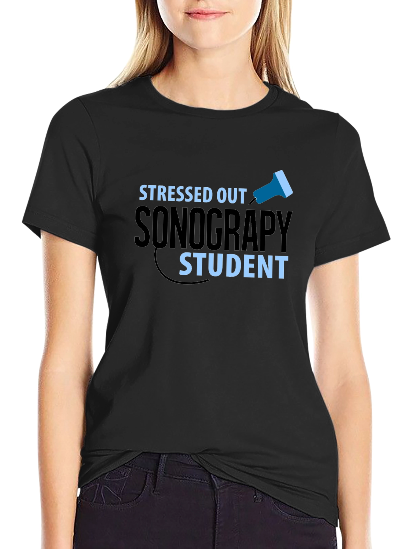 Stressed Out Sonography Student Graphic Tee