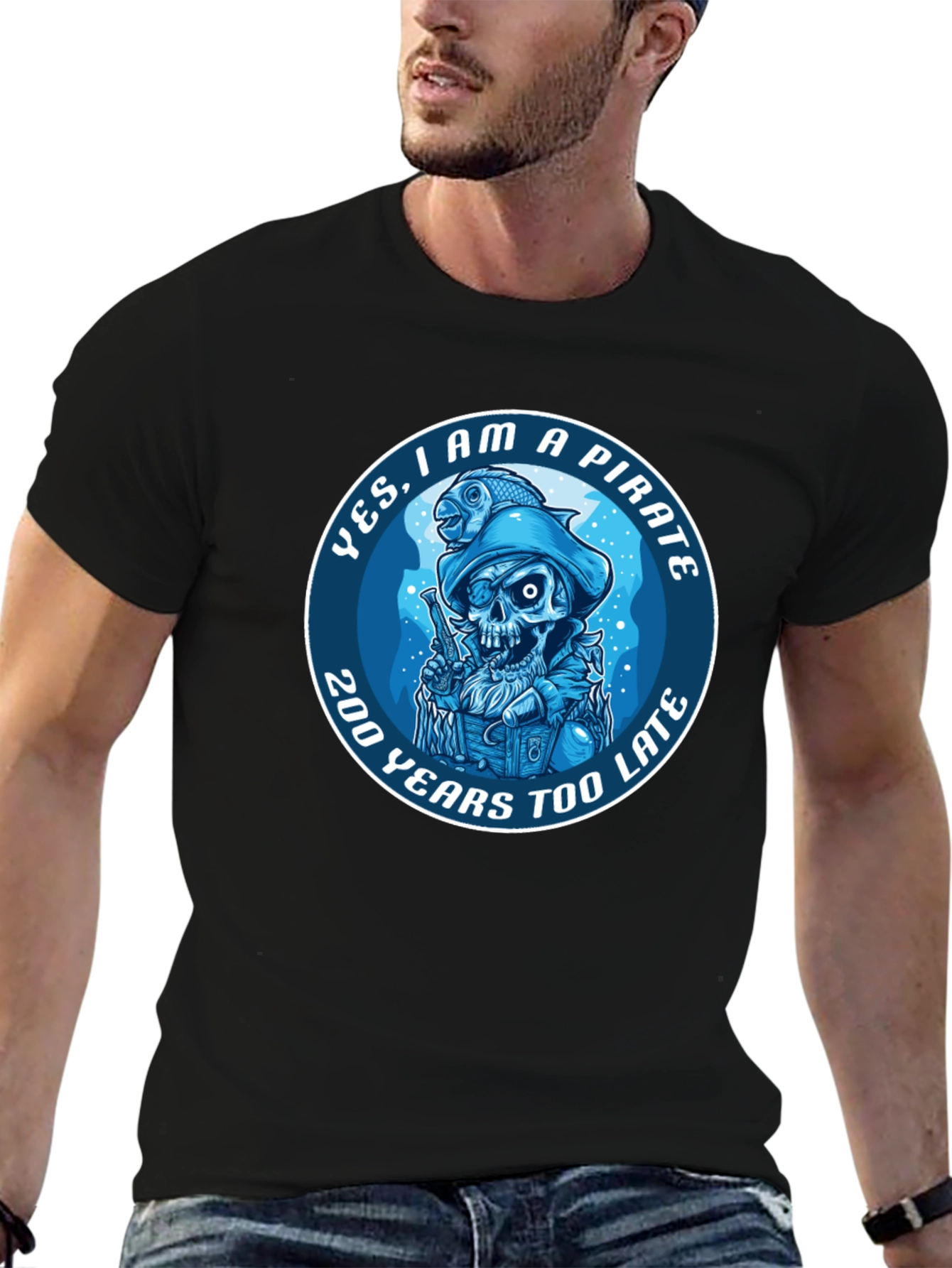 Pirate Graphic T-Shirt - 200 Years Too Late Tee