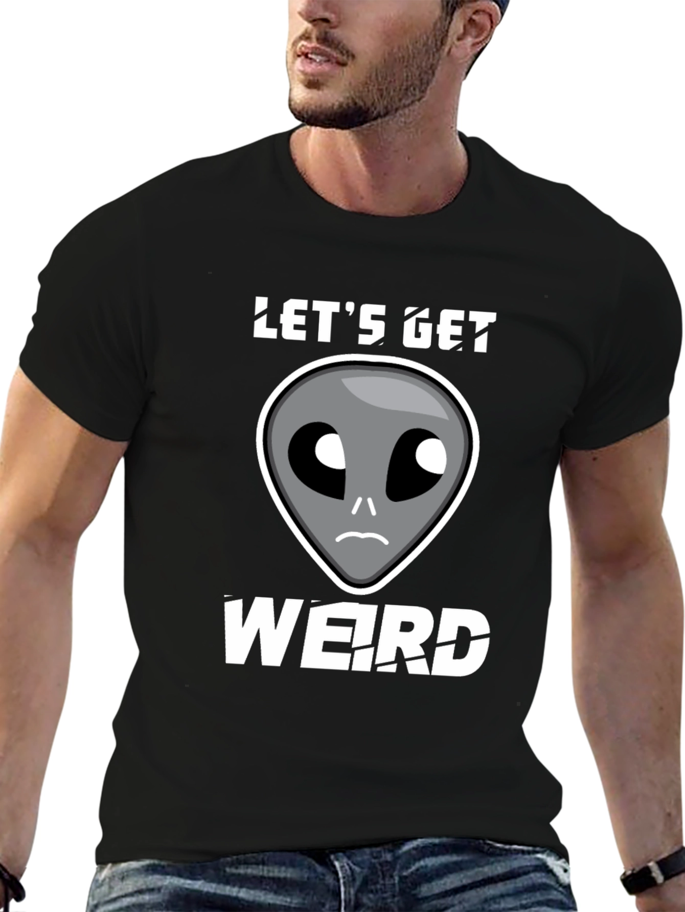 Lets Get Weird Alien Graphic T-Shirt