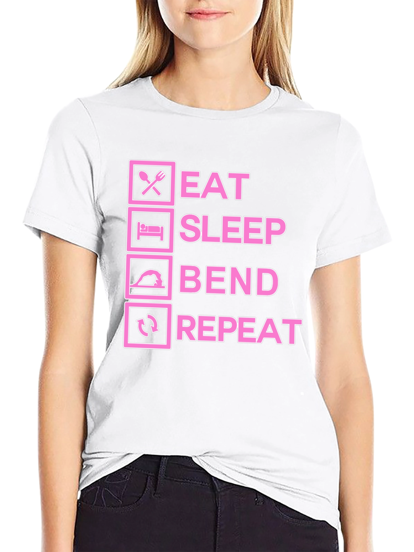 Eat Sleep Bend Repeat T-Shirt