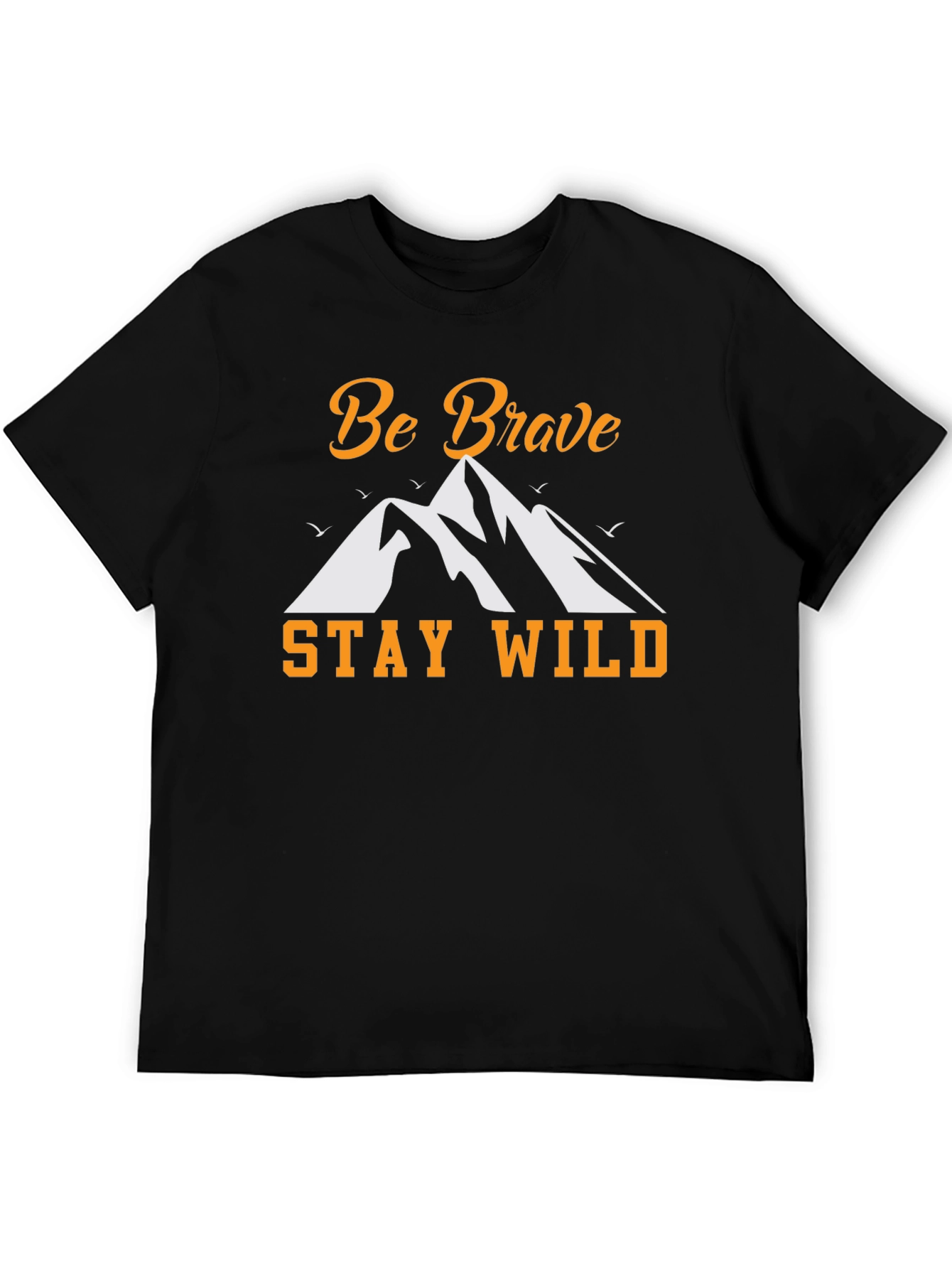 Be Brave Stay Wild Graphic Tee
