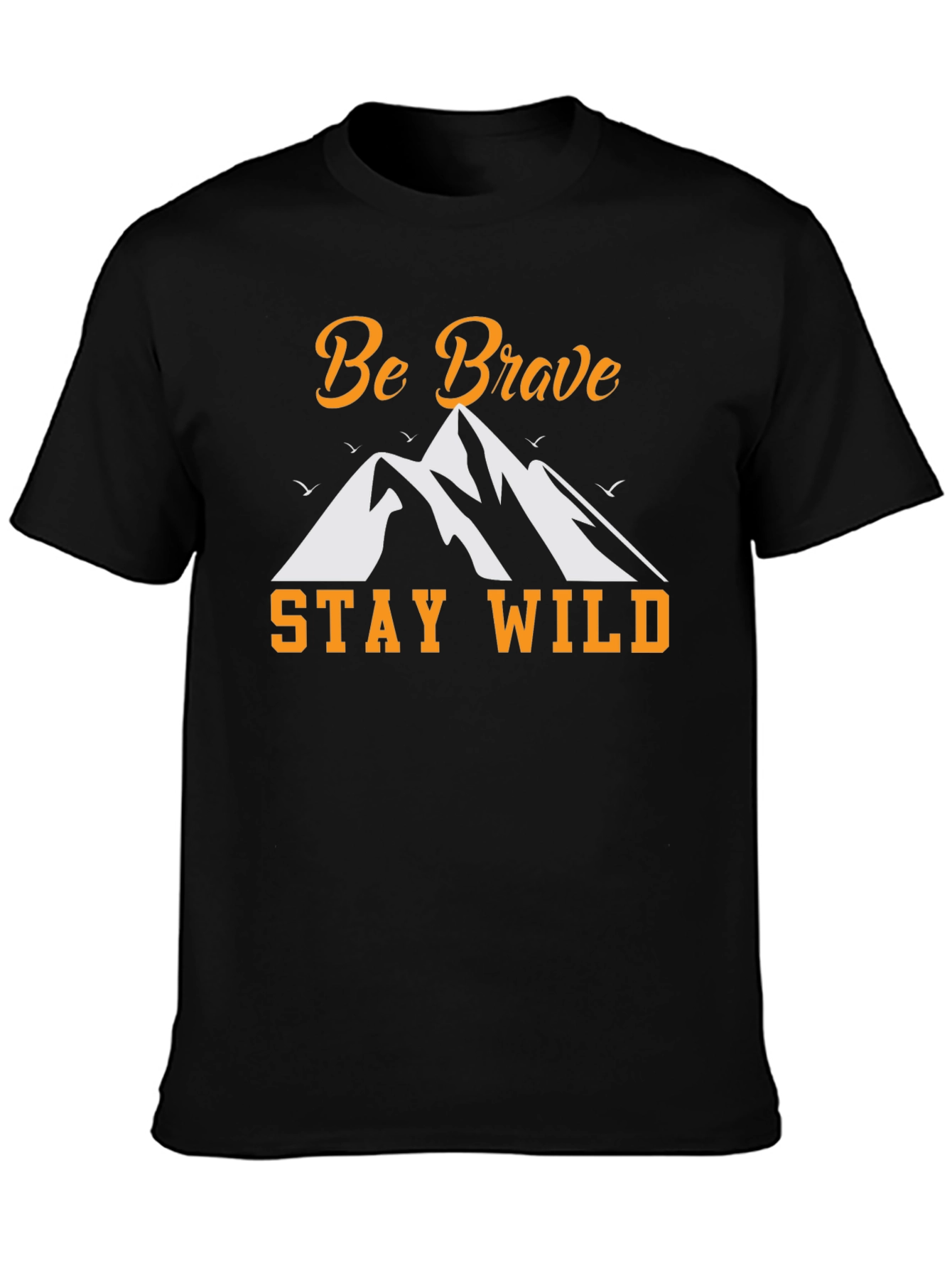 Be Brave Stay Wild Graphic Tee