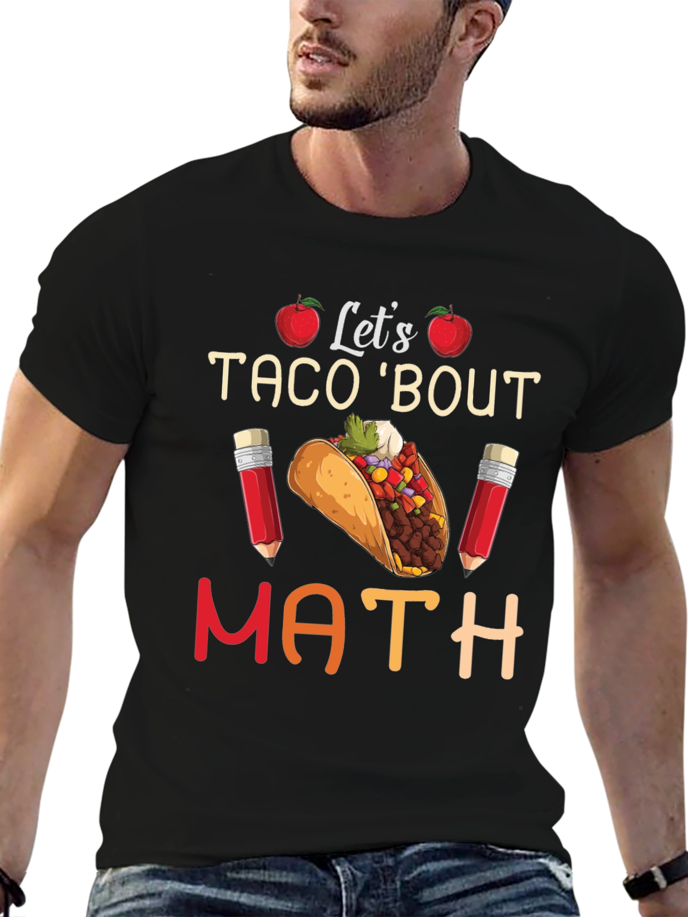 Lets Taco Bout Math Teacher T-Shirt