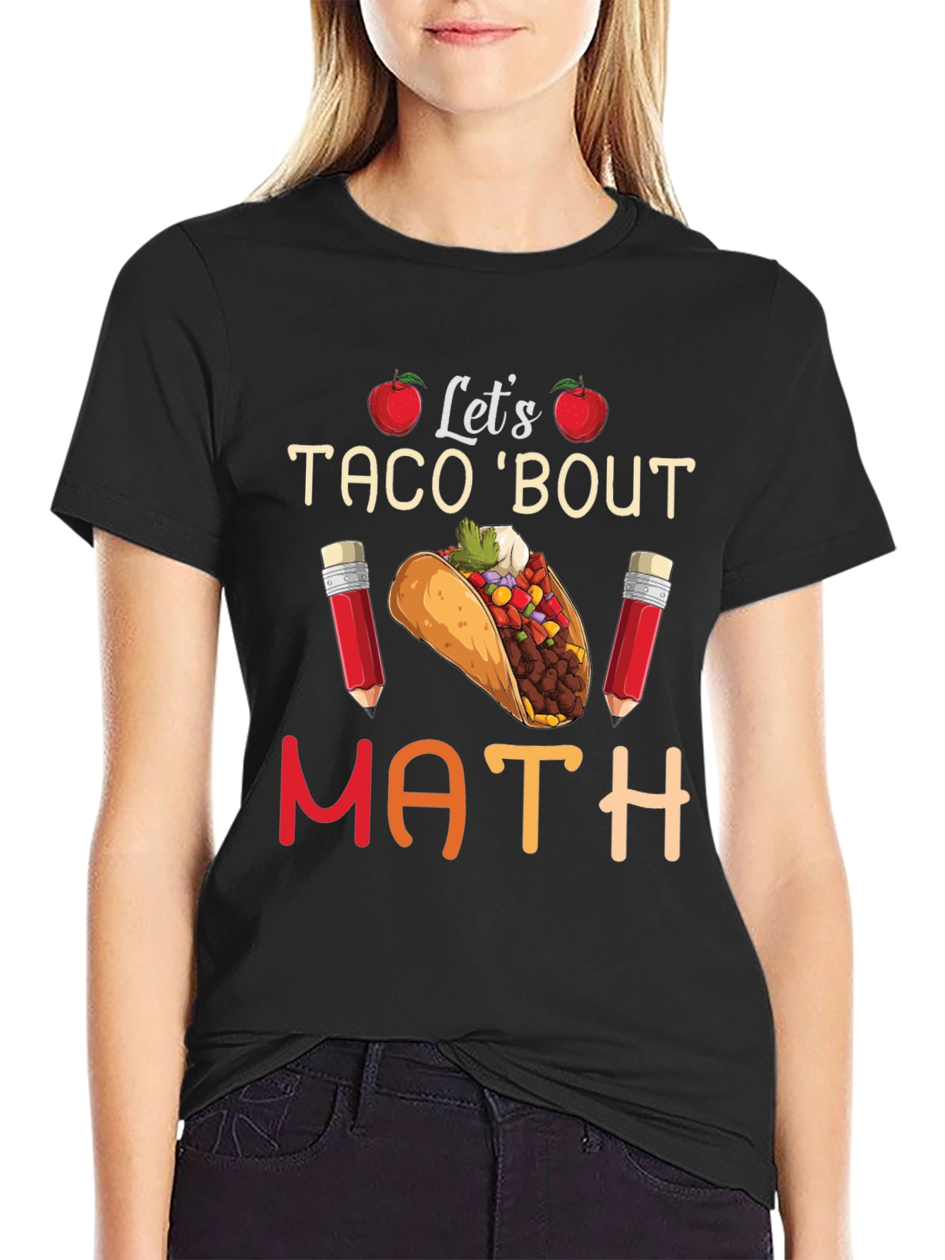 Lets Taco Bout Math Teacher T-Shirt