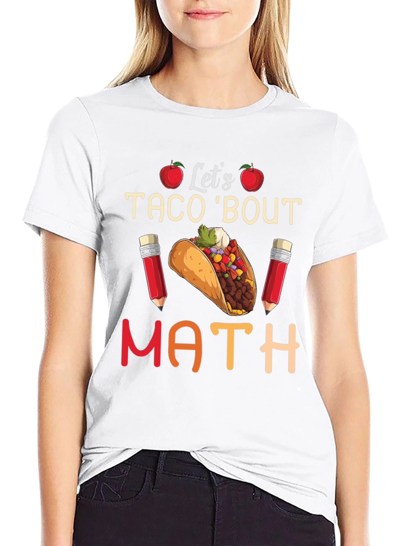 Lets Taco Bout Math Teacher T-Shirt
