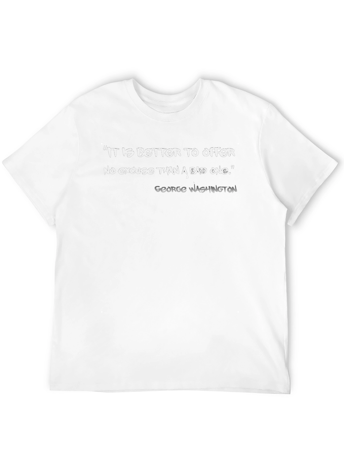 Quote Graphic Tee: No Excuse