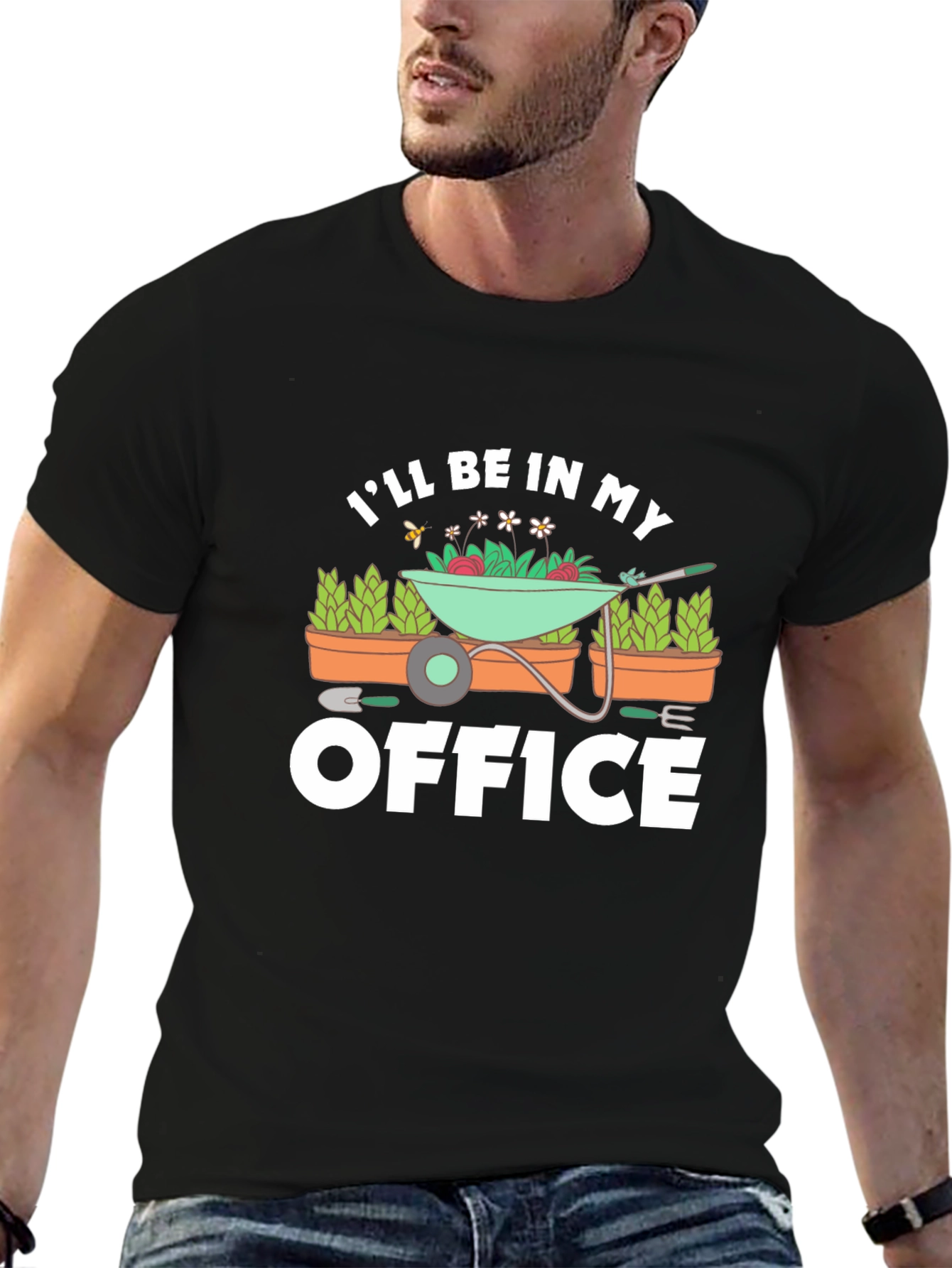 Gardener T-Shirt - Ill Be In My Office Gardening