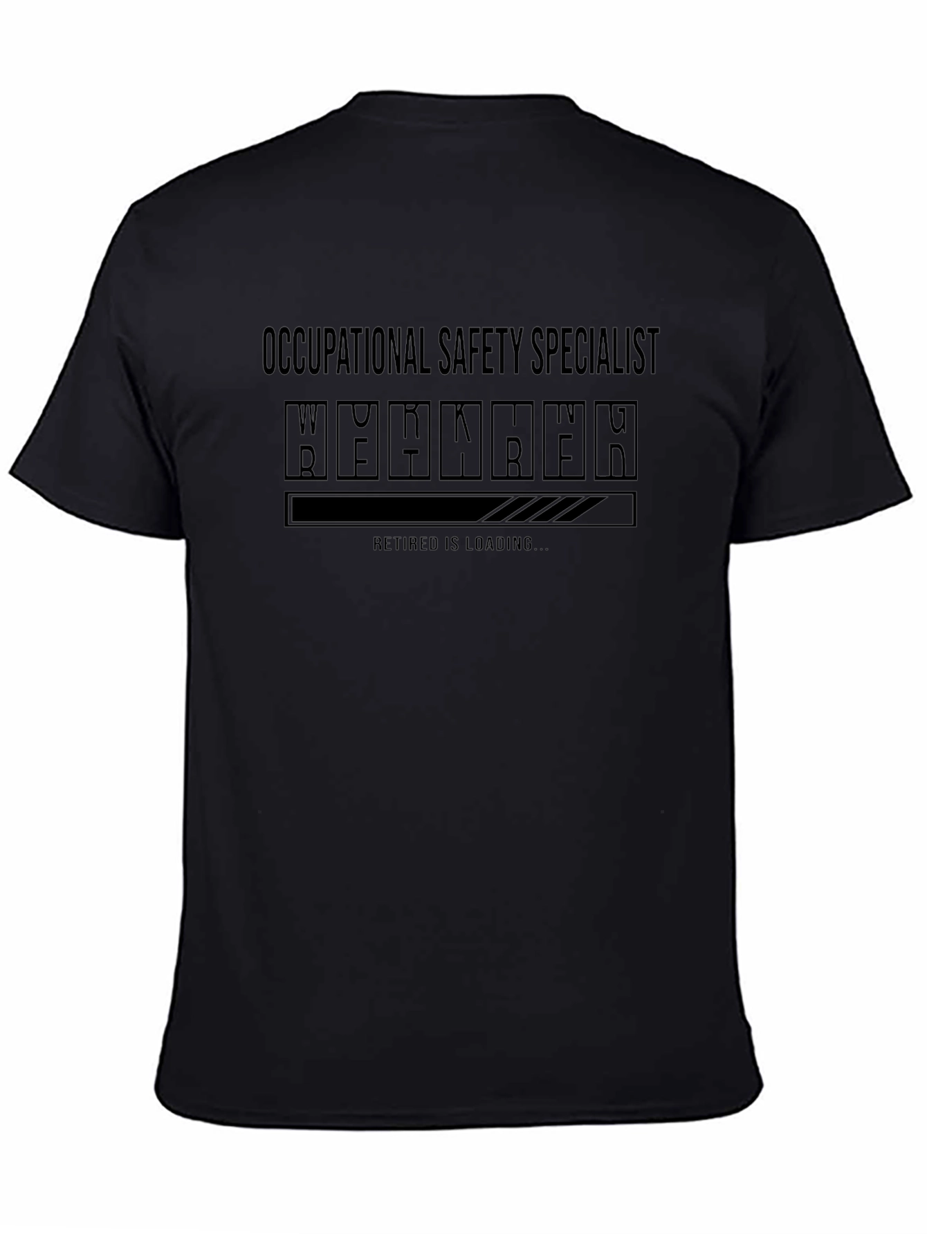 Occupational Safety Specialist Retirement Loading T-Shirt