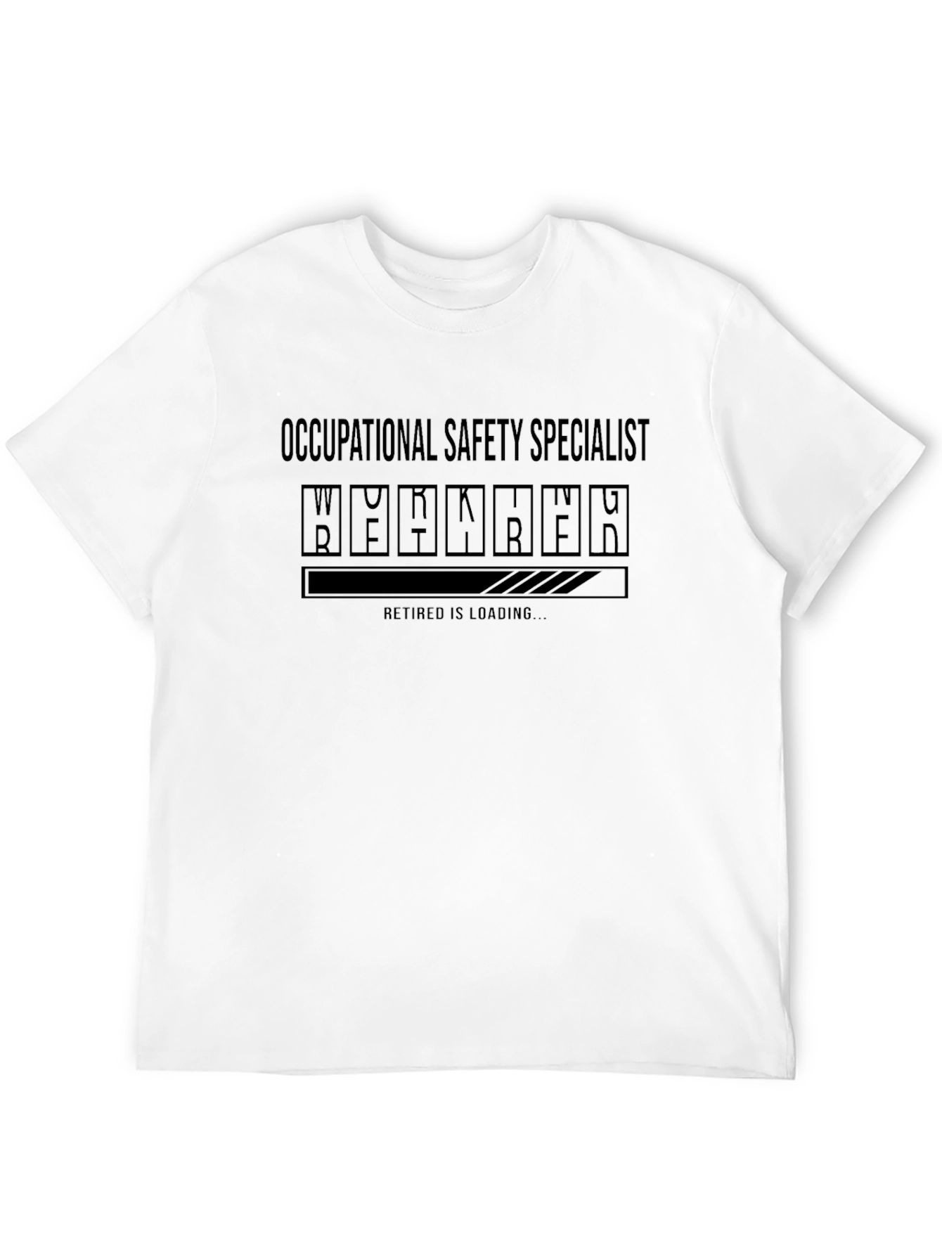 Occupational Safety Specialist Retirement Loading T-Shirt