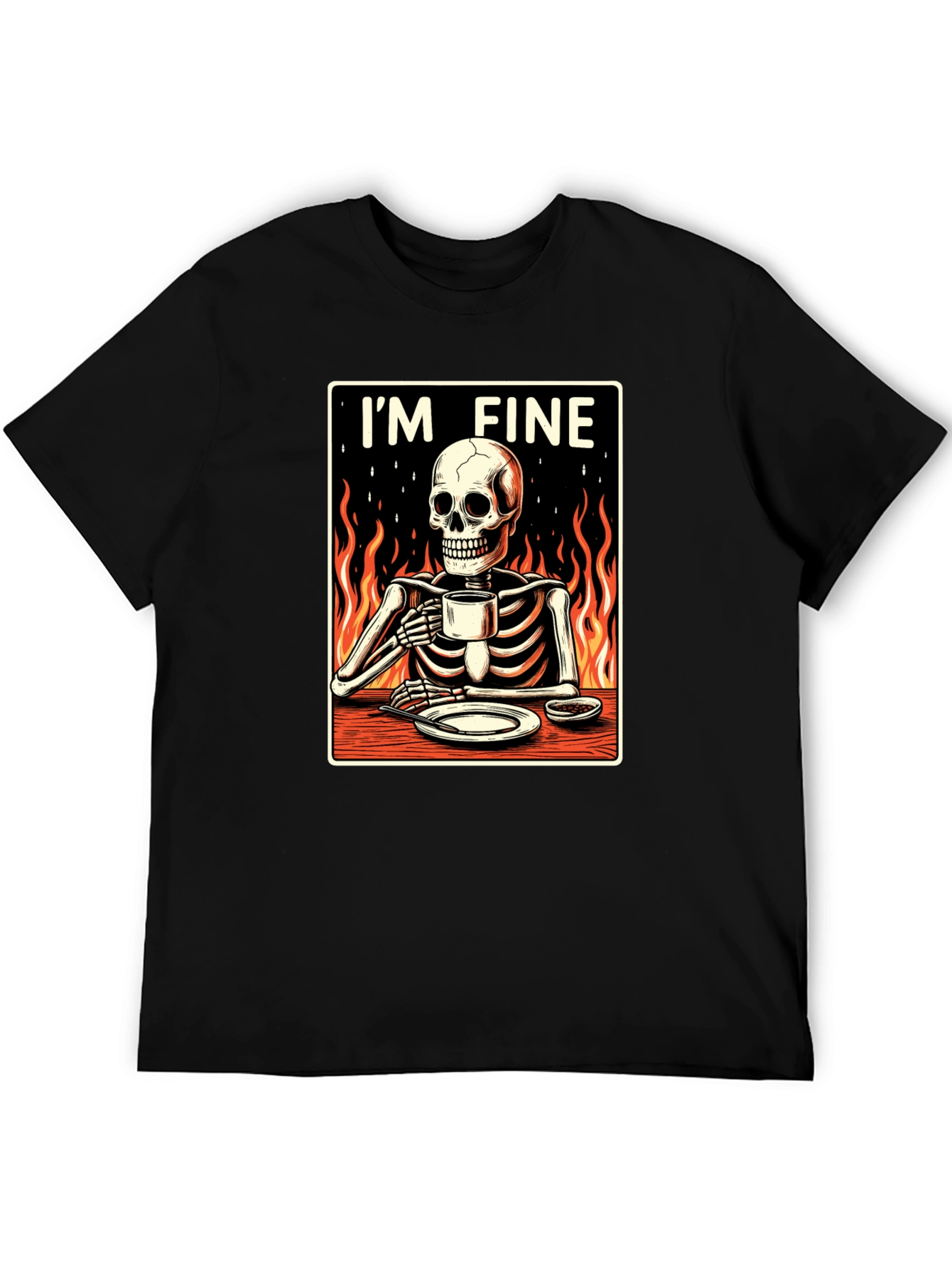 Im Fine Skeleton T-Shirt - Funny Graphic Tee