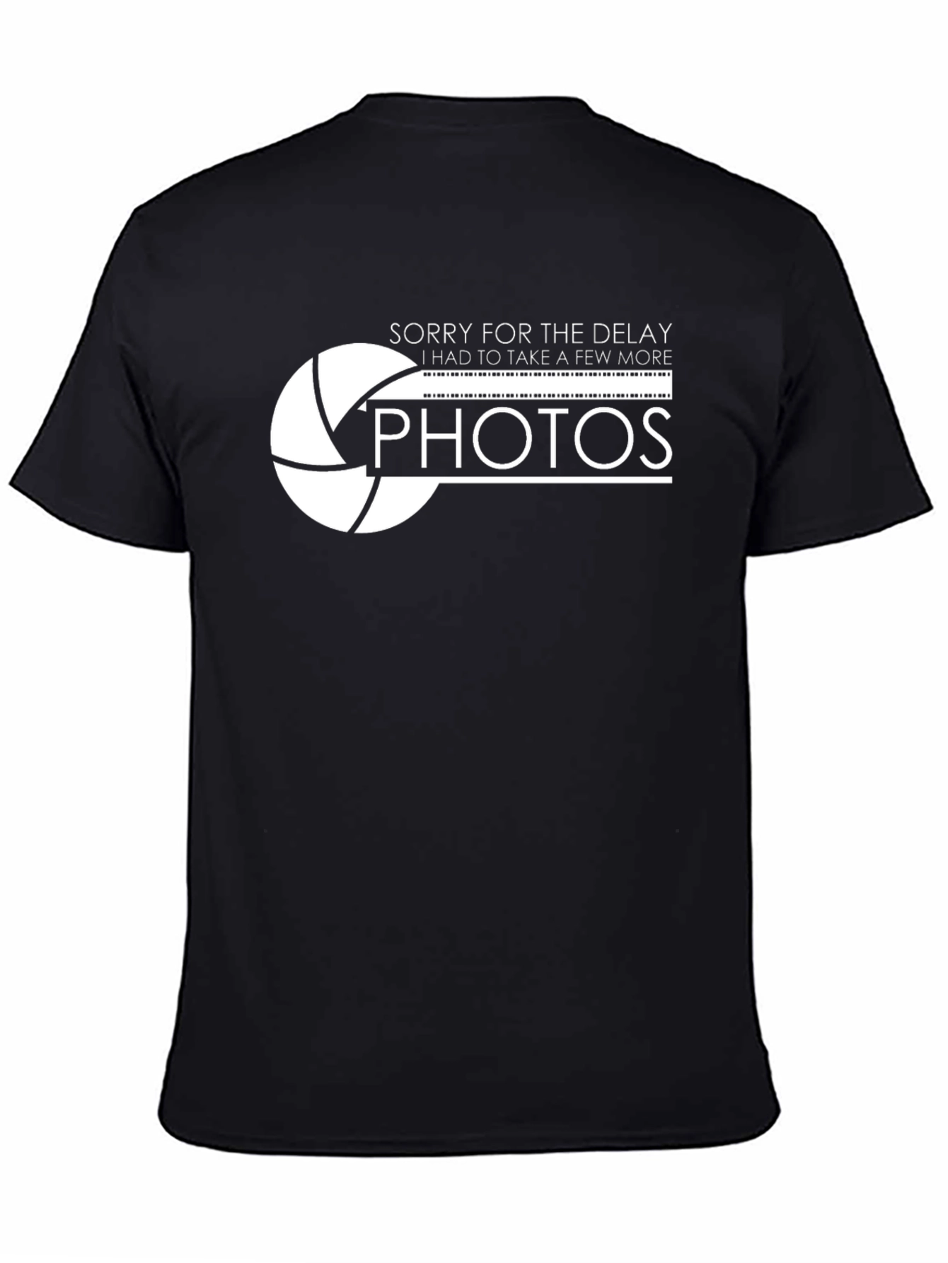 Sorry For The Delay Photos Graphic T-Shirt