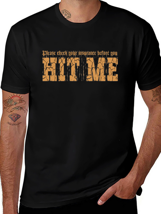 Funny Hit Me Insurance Check Black T-Shirt