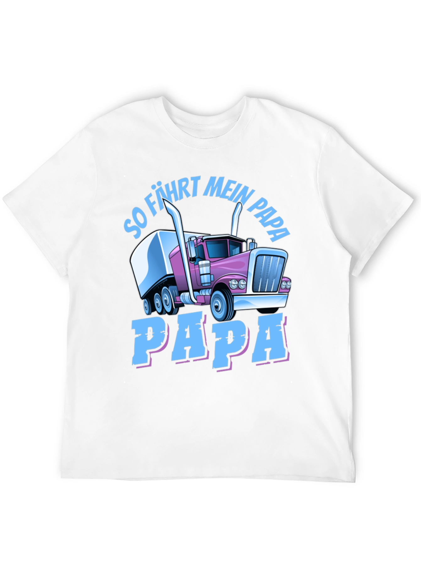 Trucker Dad T-Shirt - So Fahrt Mein Papa